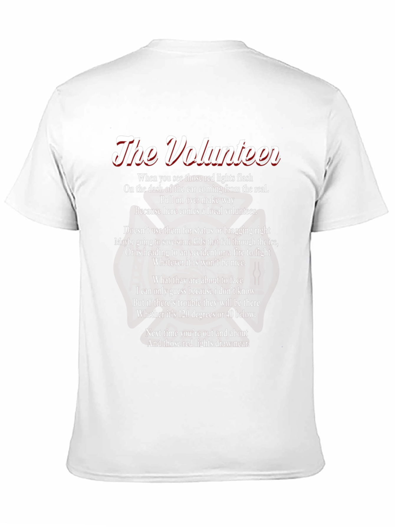 The Volunteer Poem T-Shirt