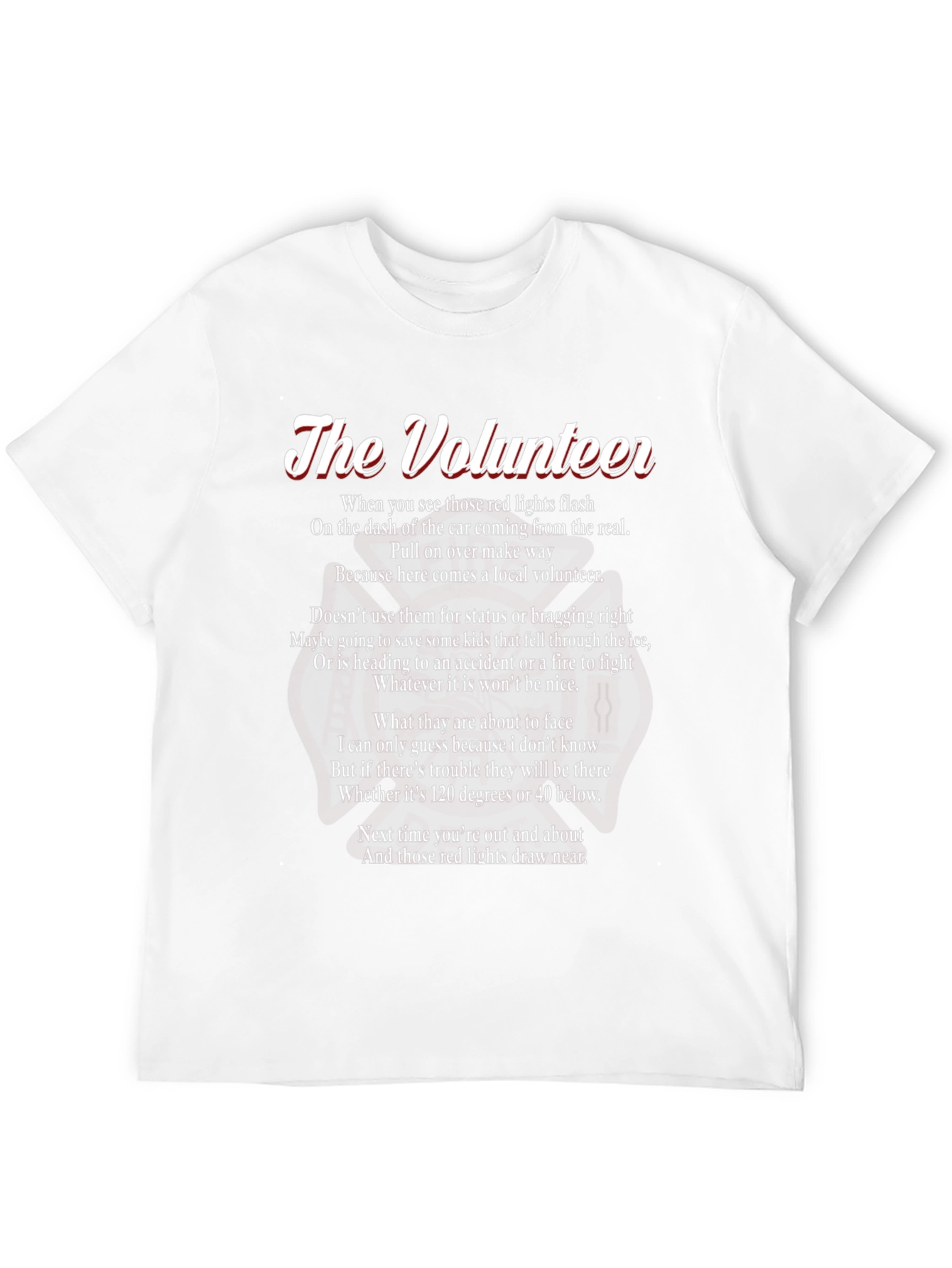 The Volunteer Poem T-Shirt
