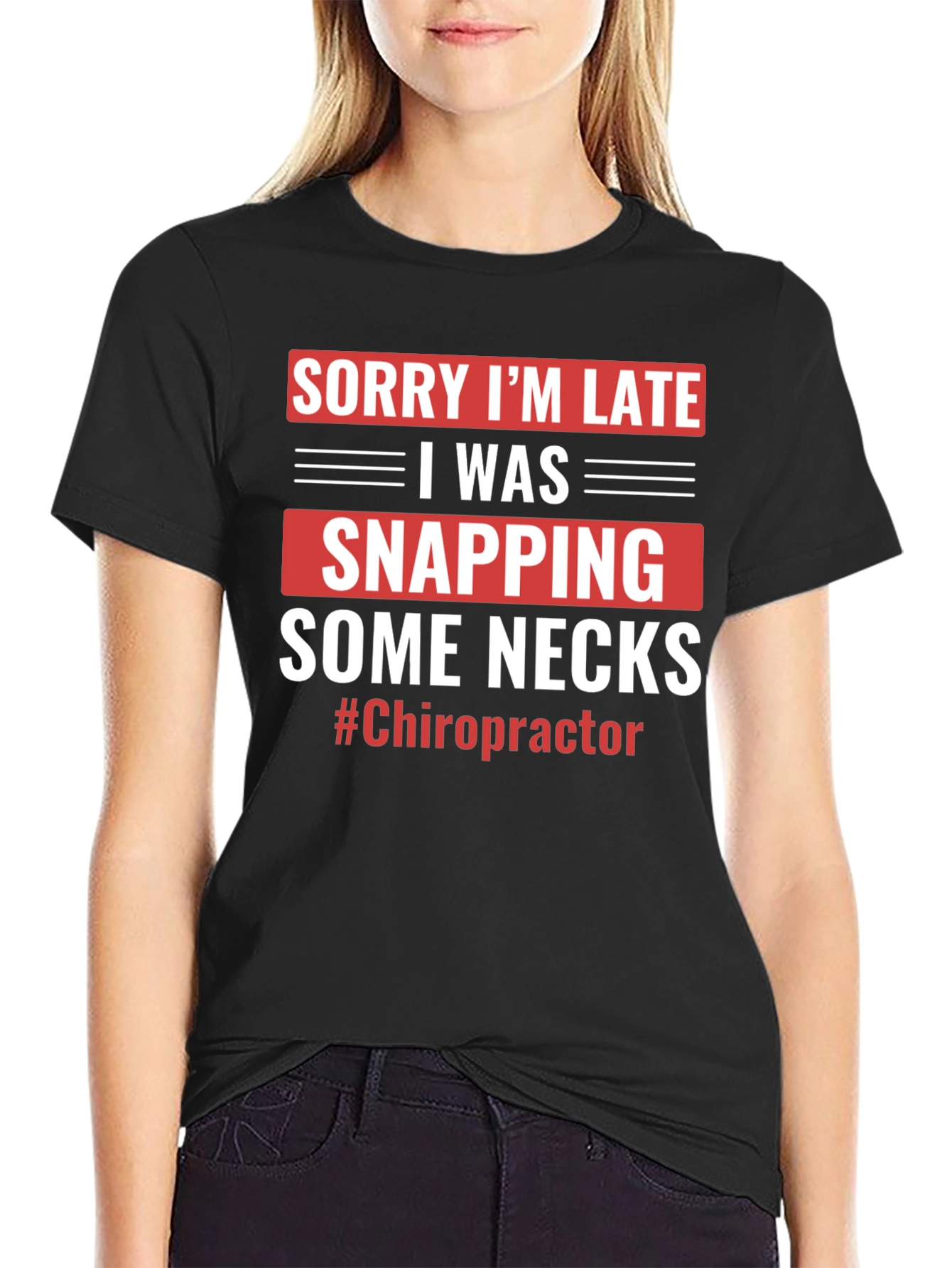 Funny Chiropractor T-Shirt - Snapping Necks Humor