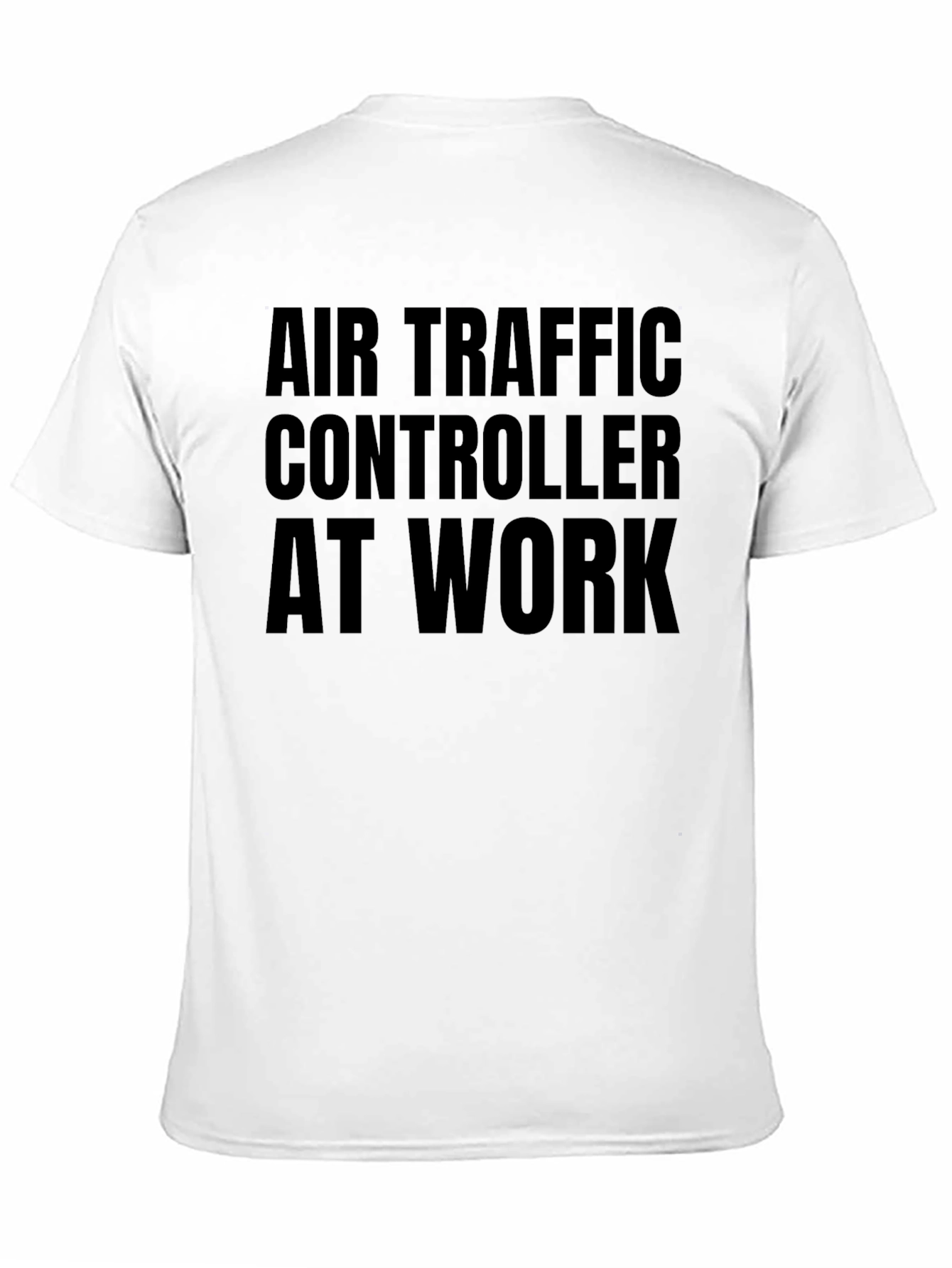 Air Traffic Controller T-Shirt - At Work