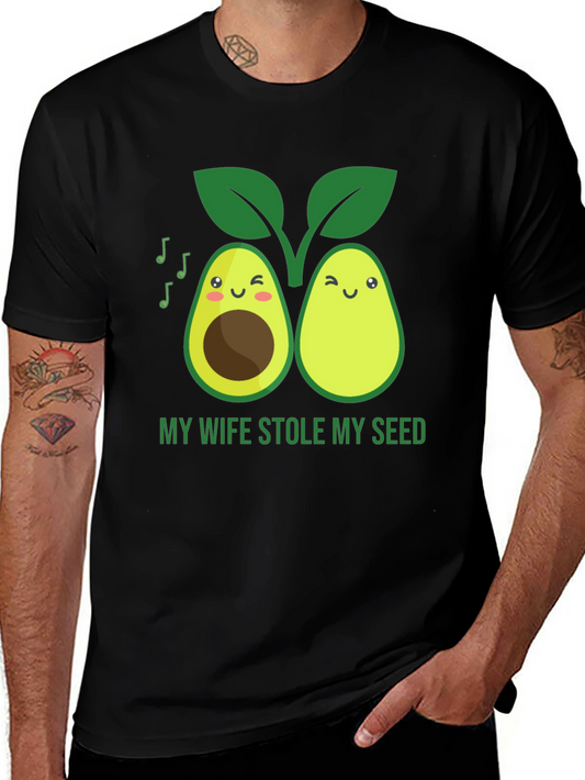 Funny Avocado Graphic T-Shirt - Stole My Seed