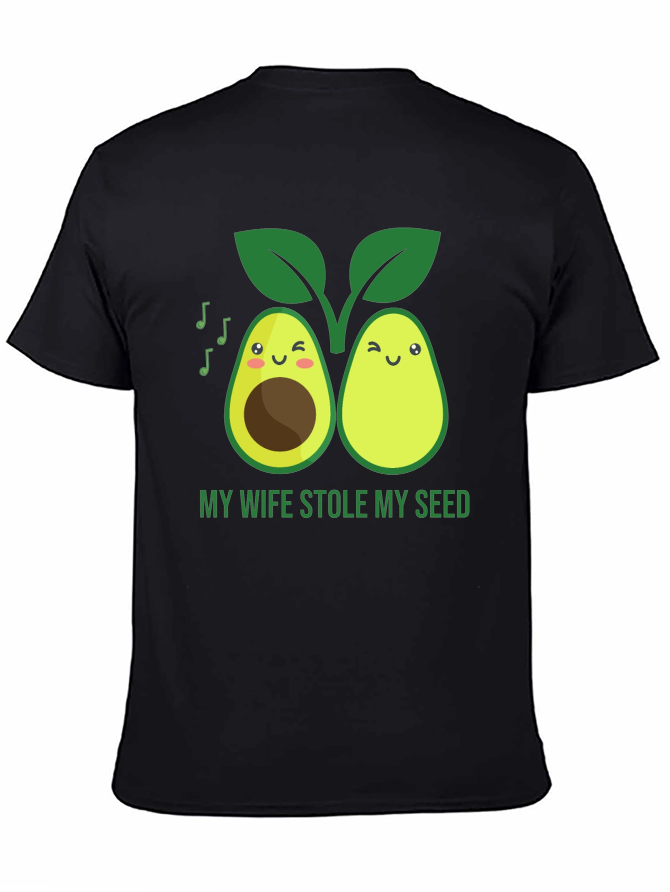 Funny Avocado Graphic T-Shirt - Stole My Seed