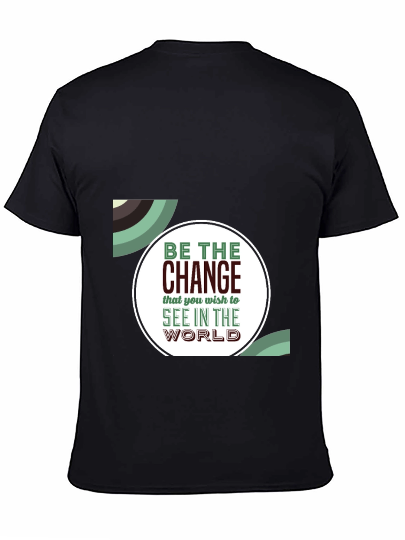 Be The Change Graphic Tee - Inspiring Black T-Shirt