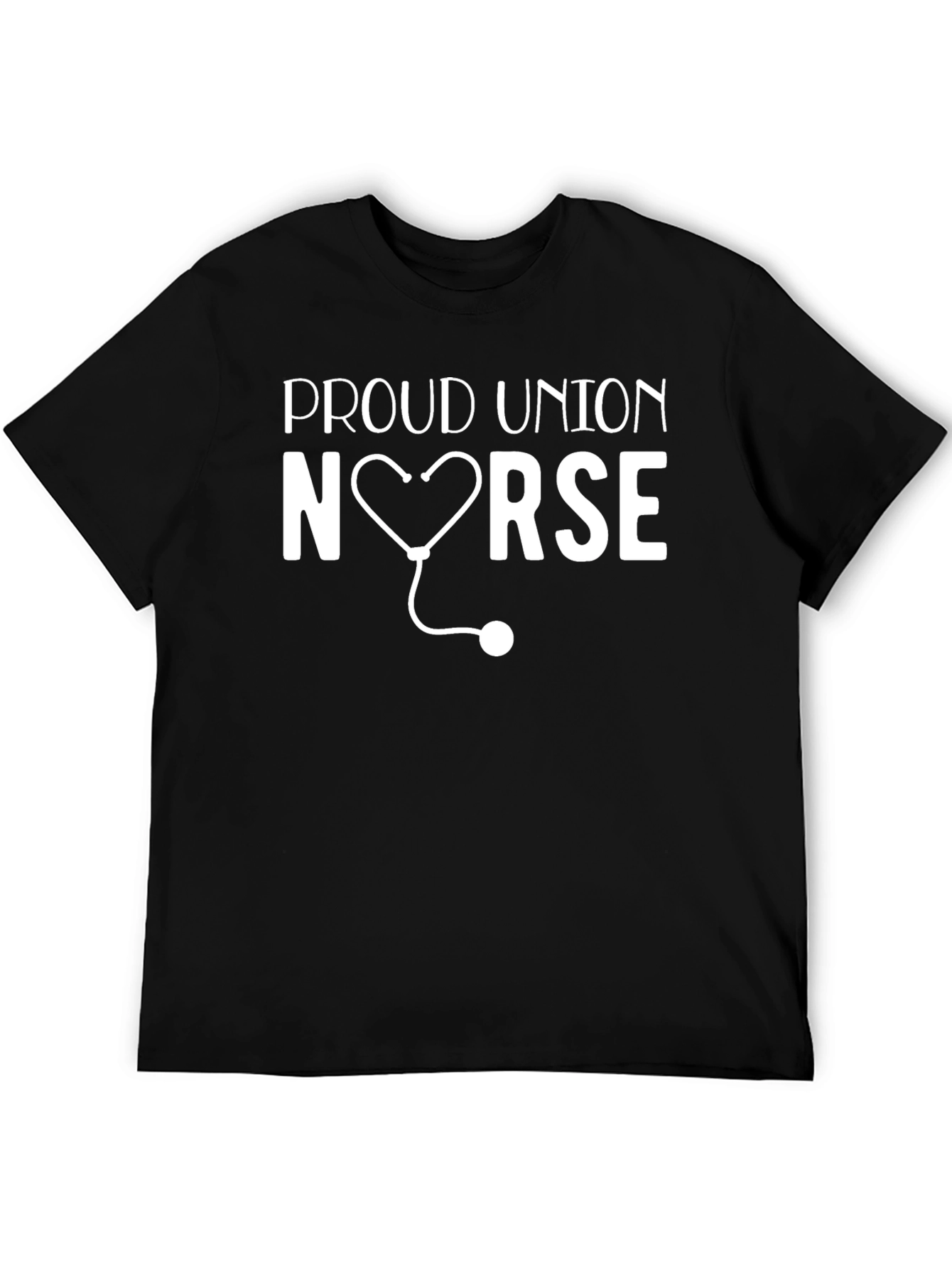 Proud Union Nurse T-Shirt - Heart Stethoscope Design