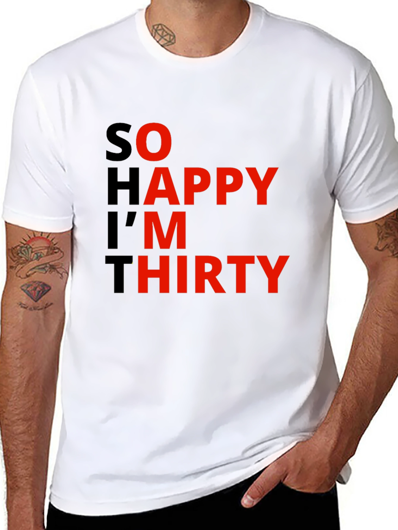 So Happy Im Thirty Graphic Tee