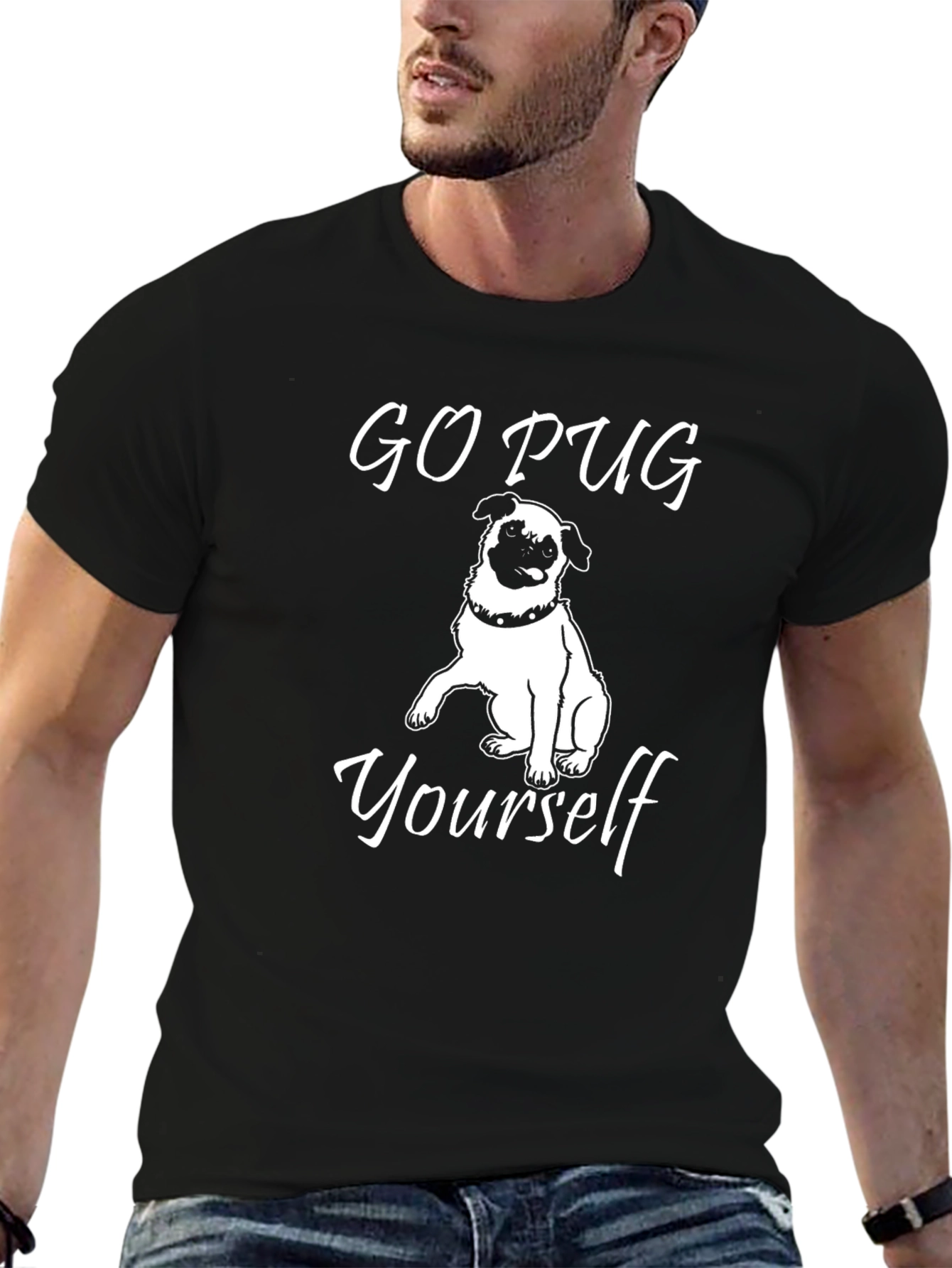 Go Pug Yourself T-Shirt - Funny Dog Lover Tee