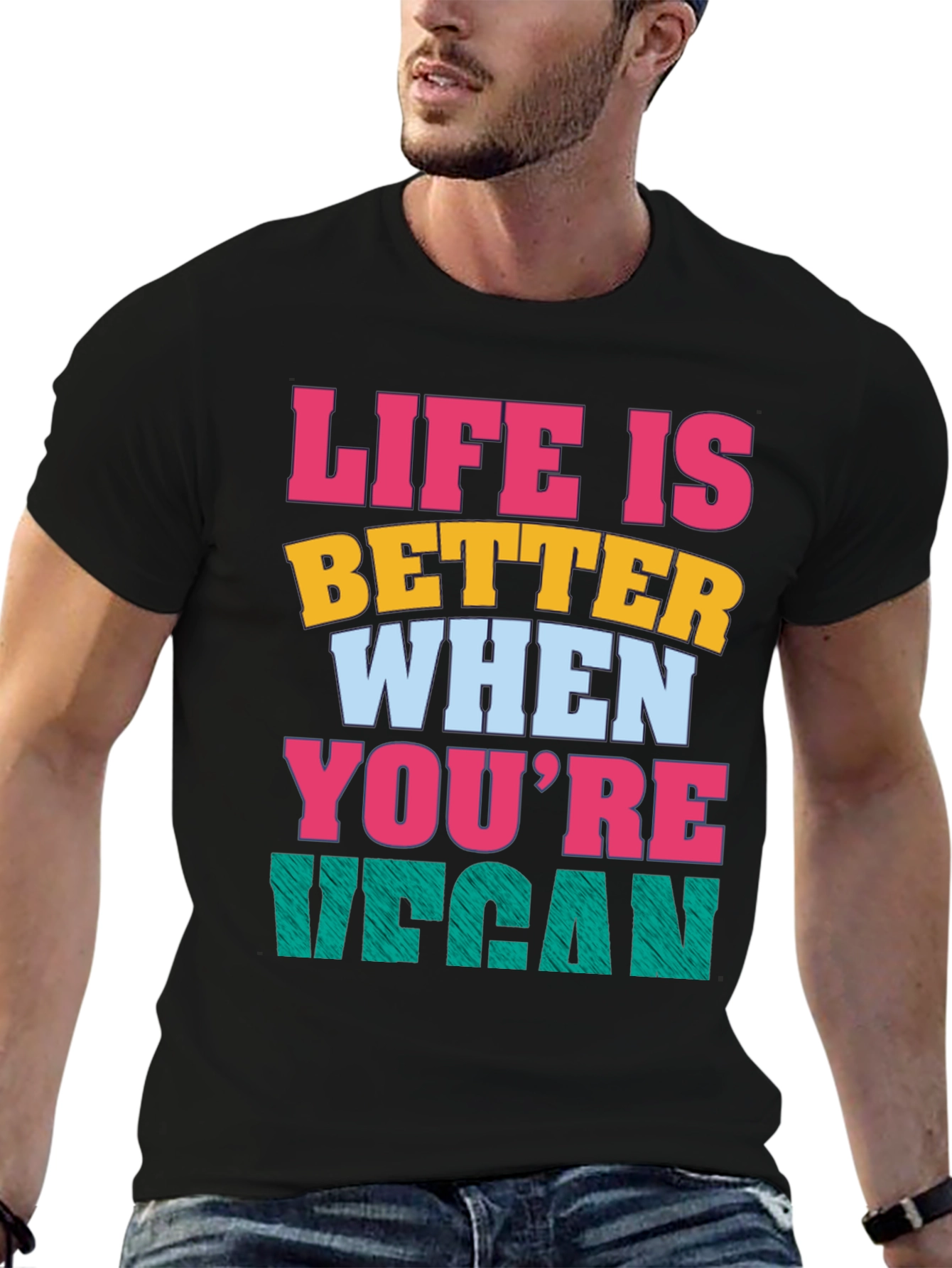Life is Better When Youre Vegan T-Shirt