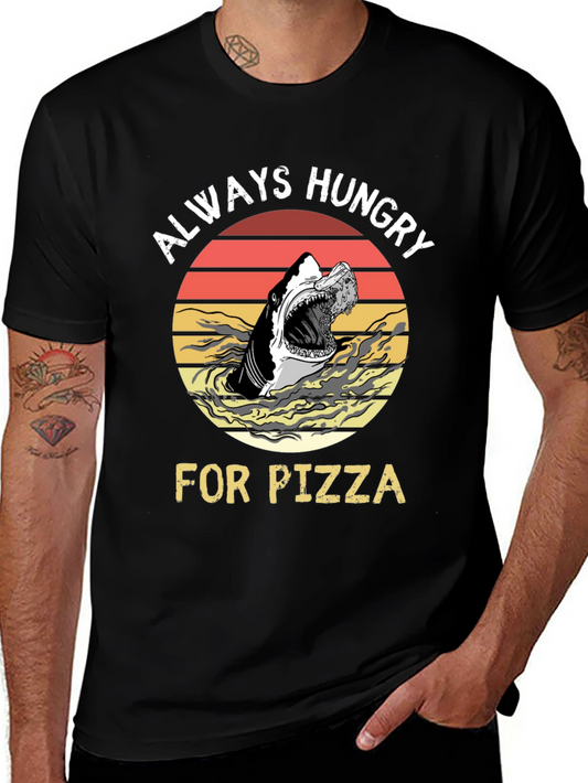 Always Hungry for Pizza Shark Graphic Tee