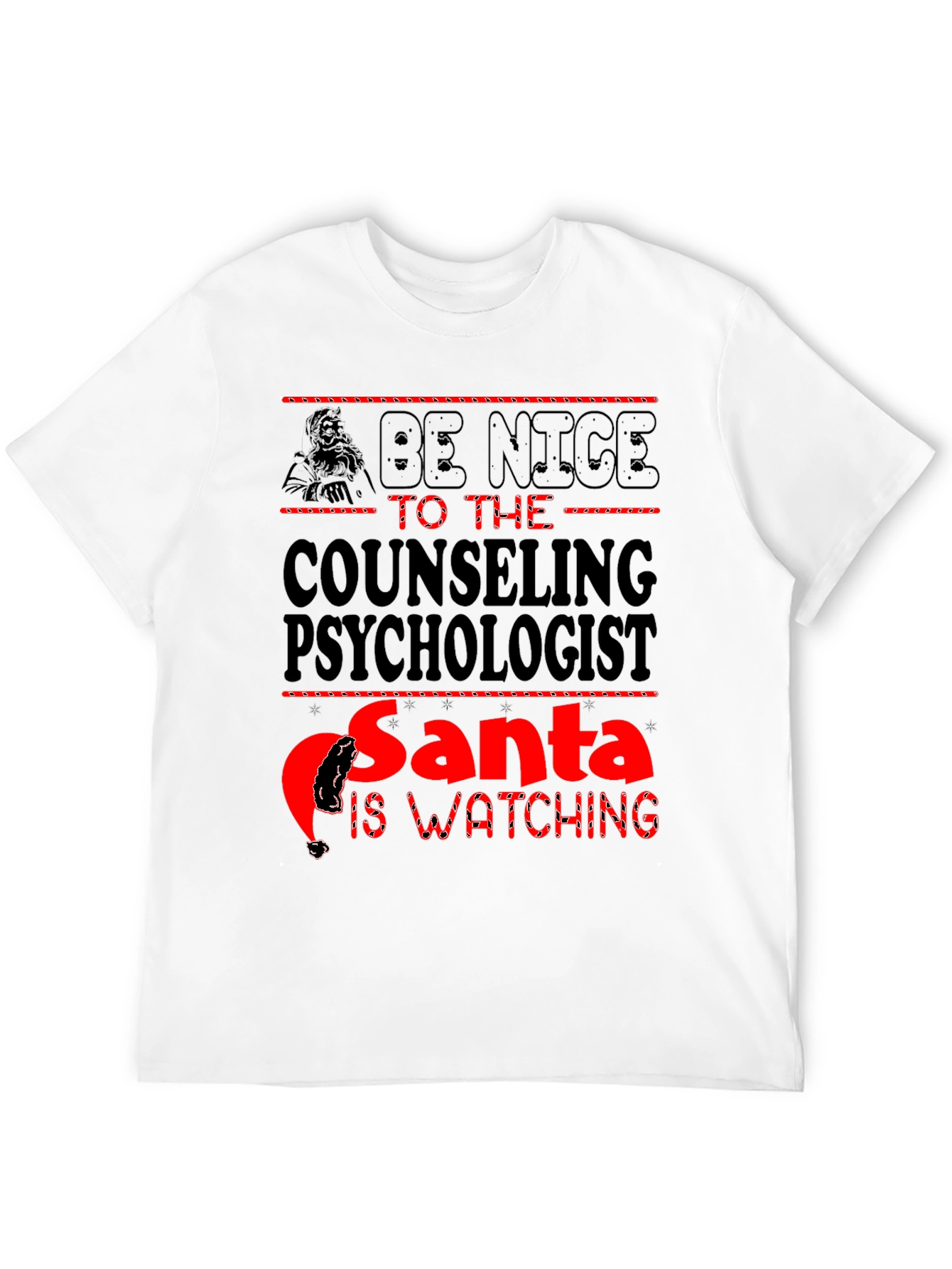 Be Nice to The Counseling Psychologist T-Shirt