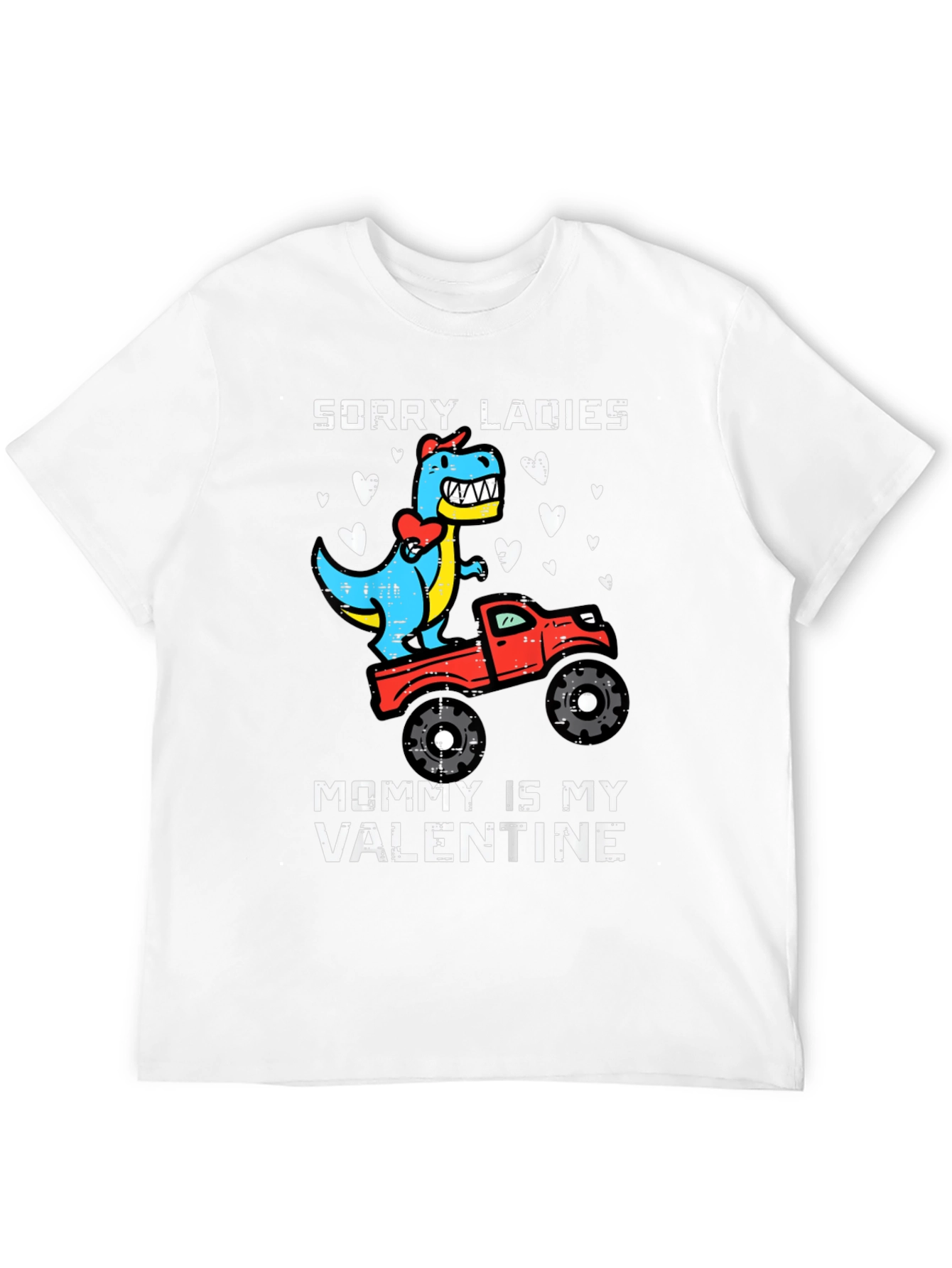 Sorry Ladies Mommy is My Valentine T-Shirt