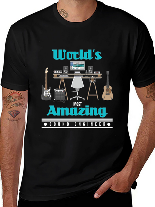 Worlds Most Amazing Sound Engineer T-Shirt