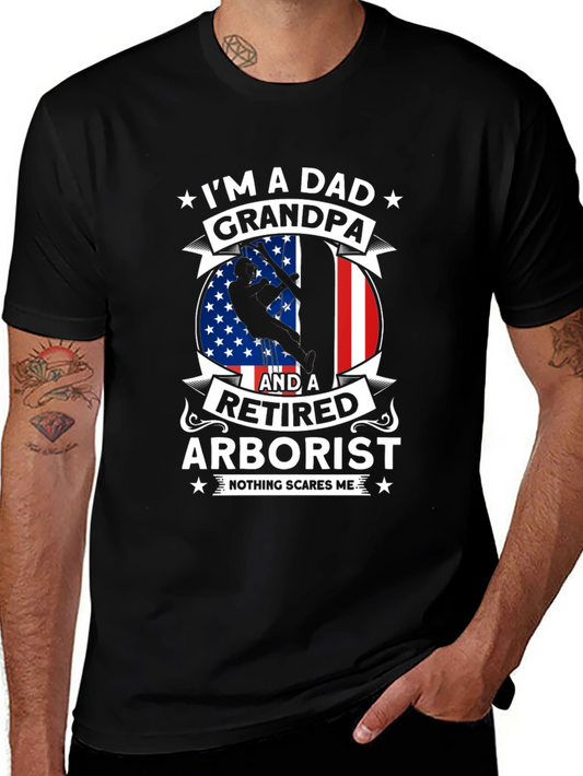 Retired Arborist Dad Grandpa T-Shirt