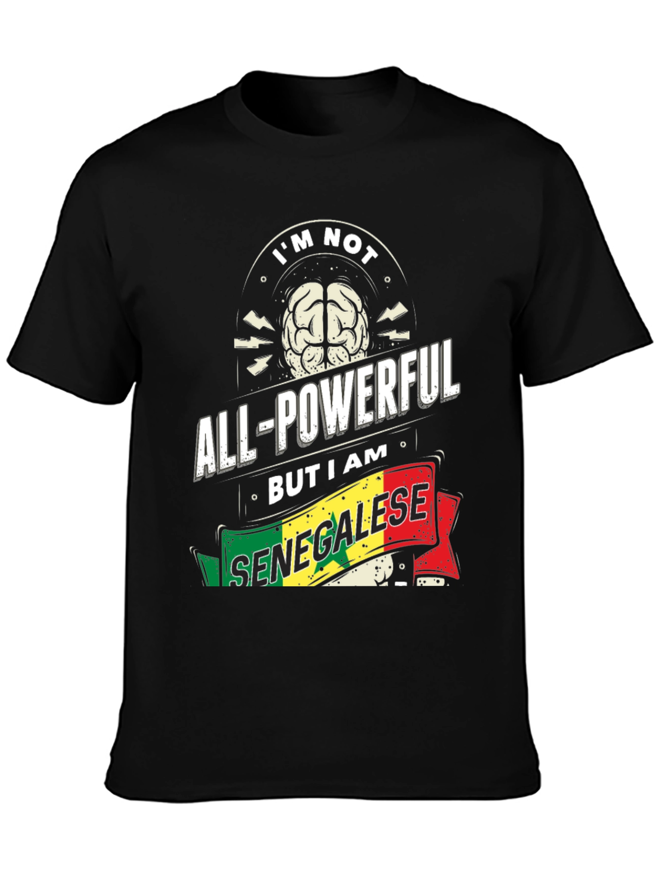 Senegalese Pride T-Shirt - All-Powerful Brain Tee