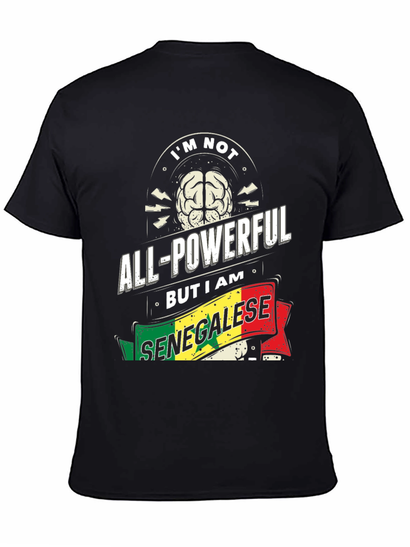 Senegalese Pride T-Shirt - All-Powerful Brain Tee