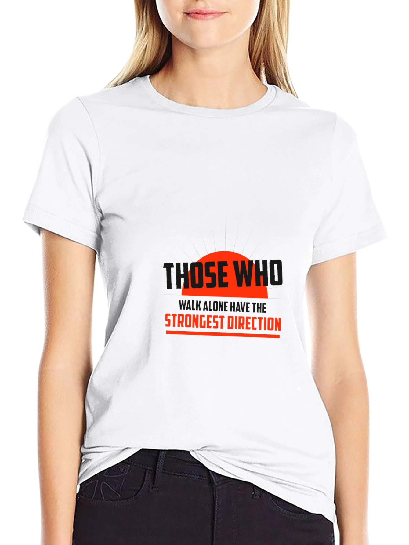 Statement Black T-Shirt: Those Who Strongest Direction