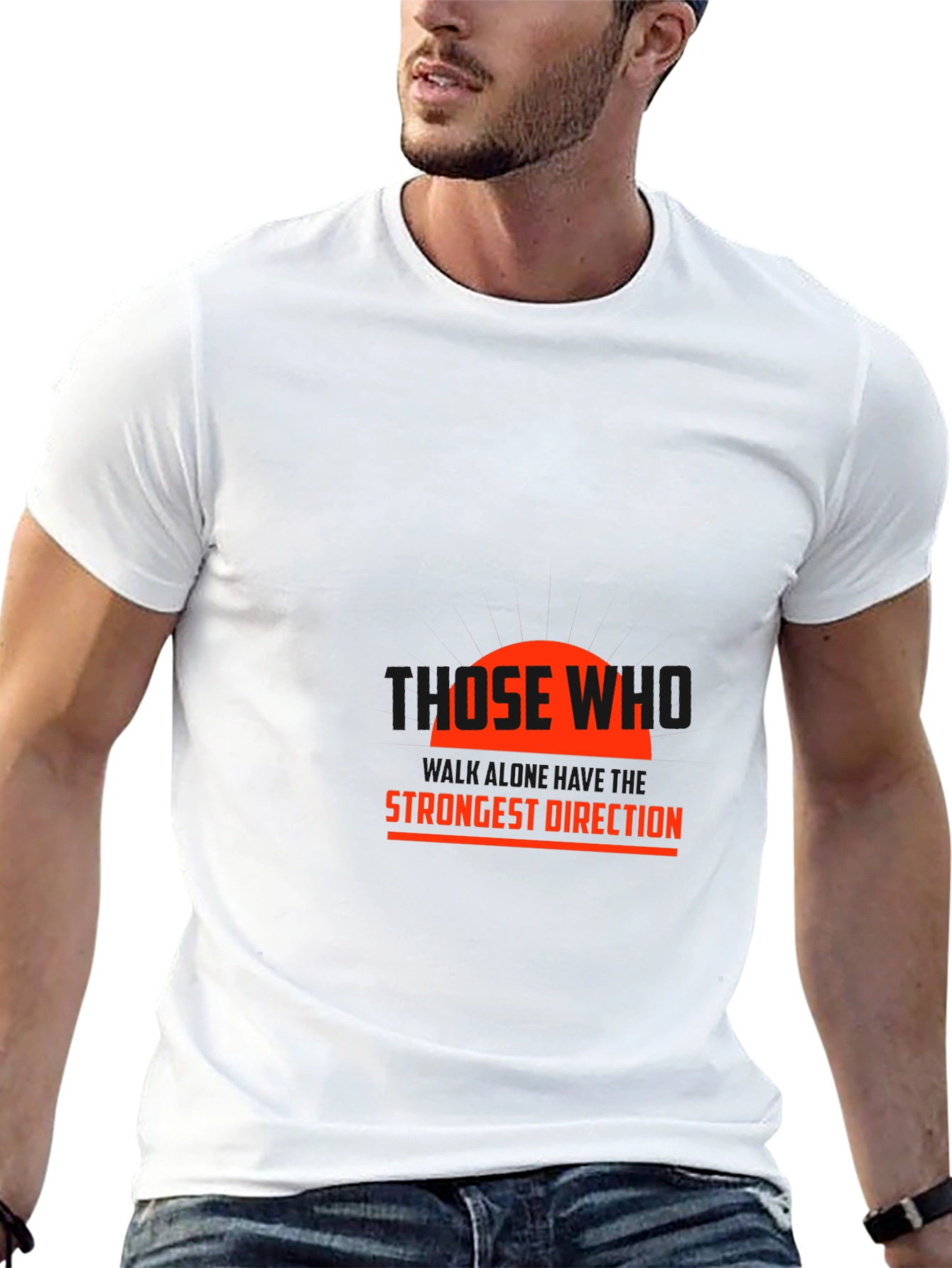 Statement Black T-Shirt: Those Who Strongest Direction