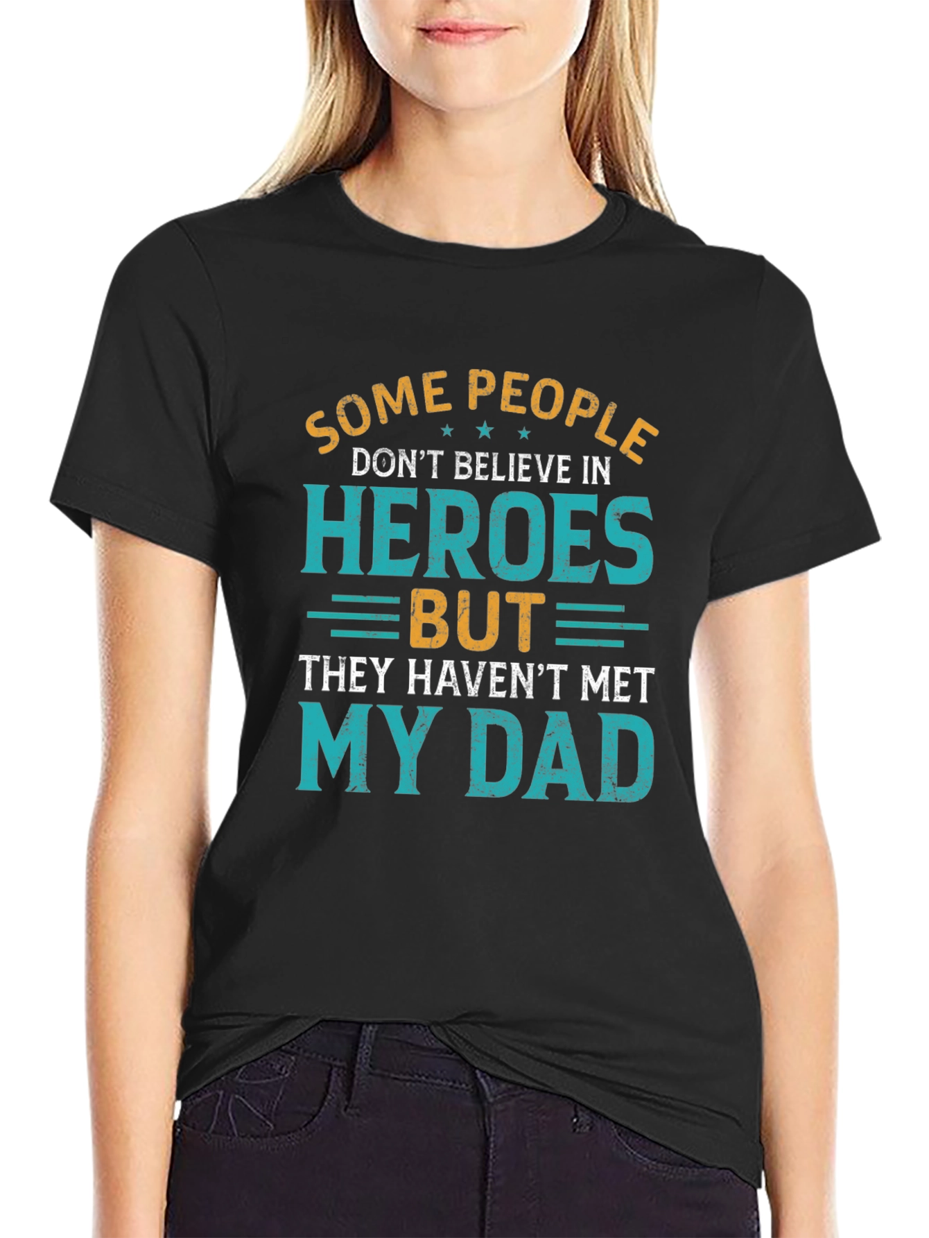 Heroes Dad T-Shirt - Fathers Day Tee