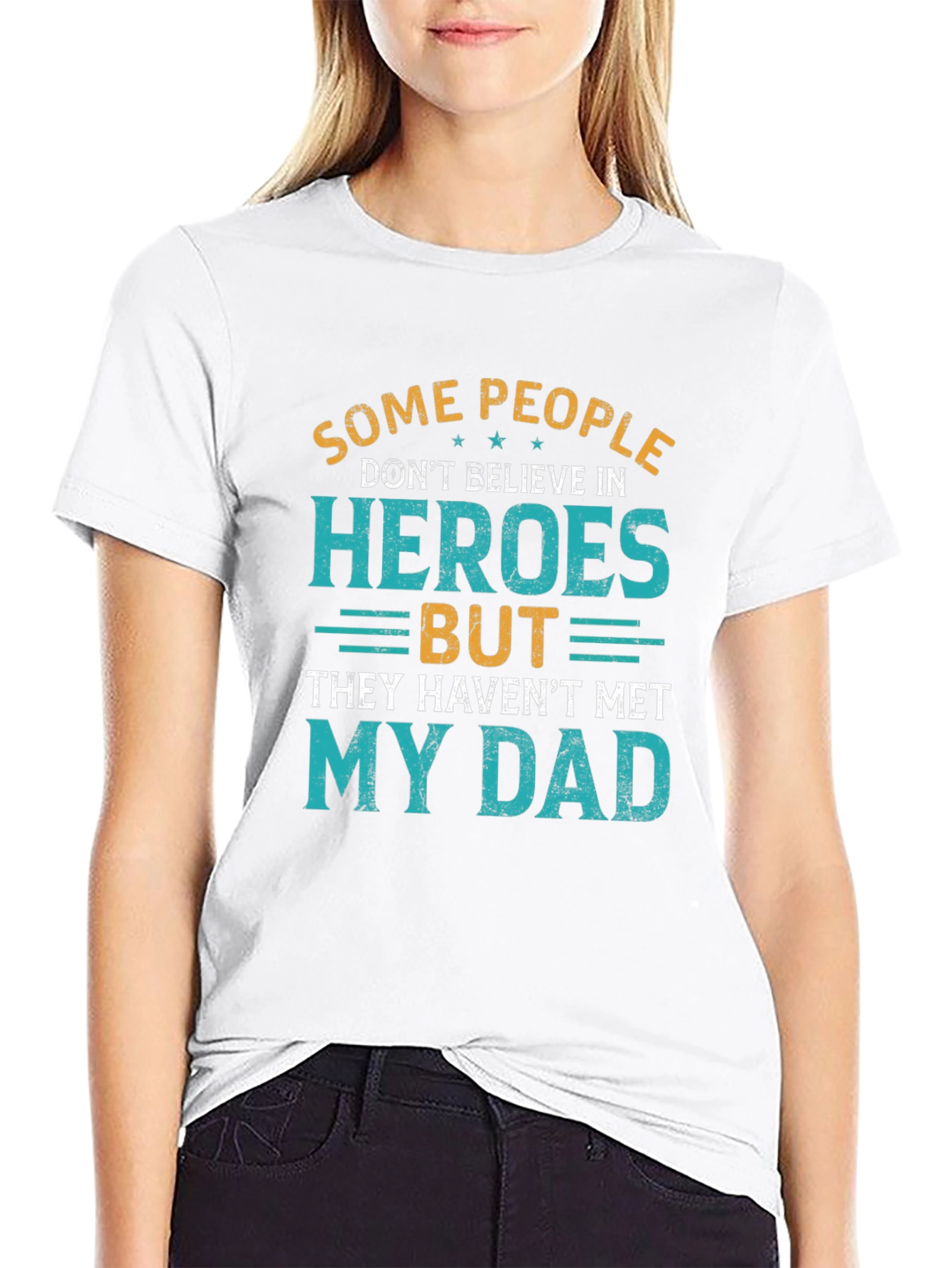 Heroes Dad T-Shirt - Fathers Day Tee