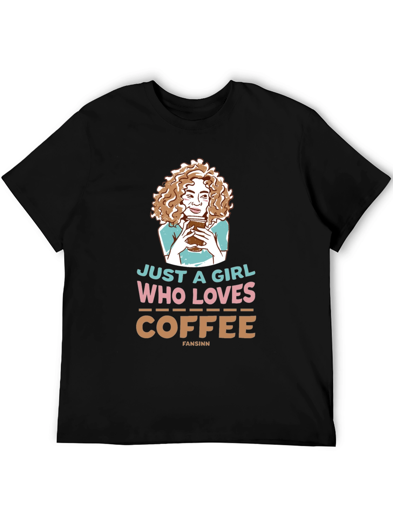 Just A Girl Who Loves Coffee Black T-Shirt