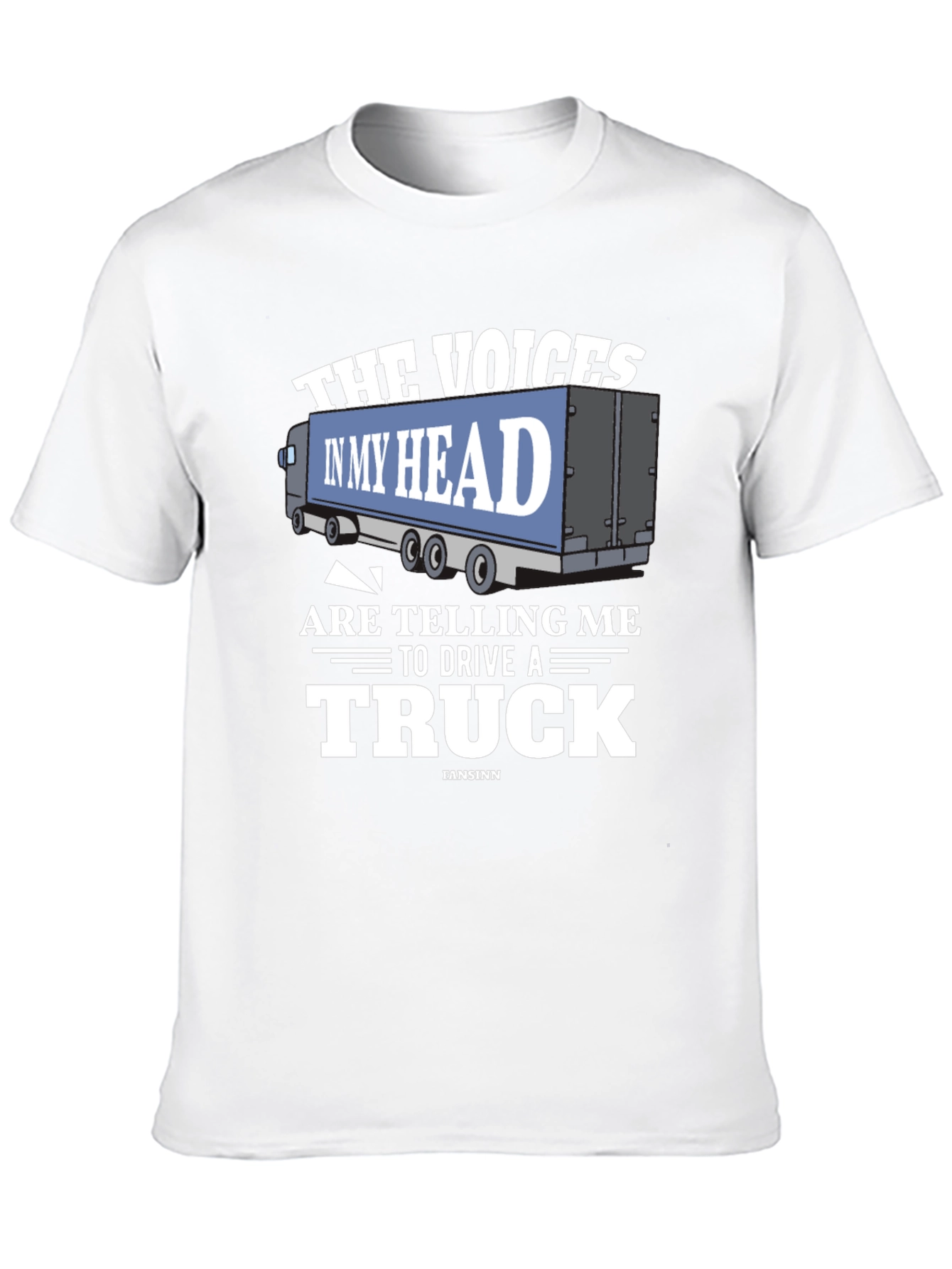 Voices in My Head Trucker T-Shirt
