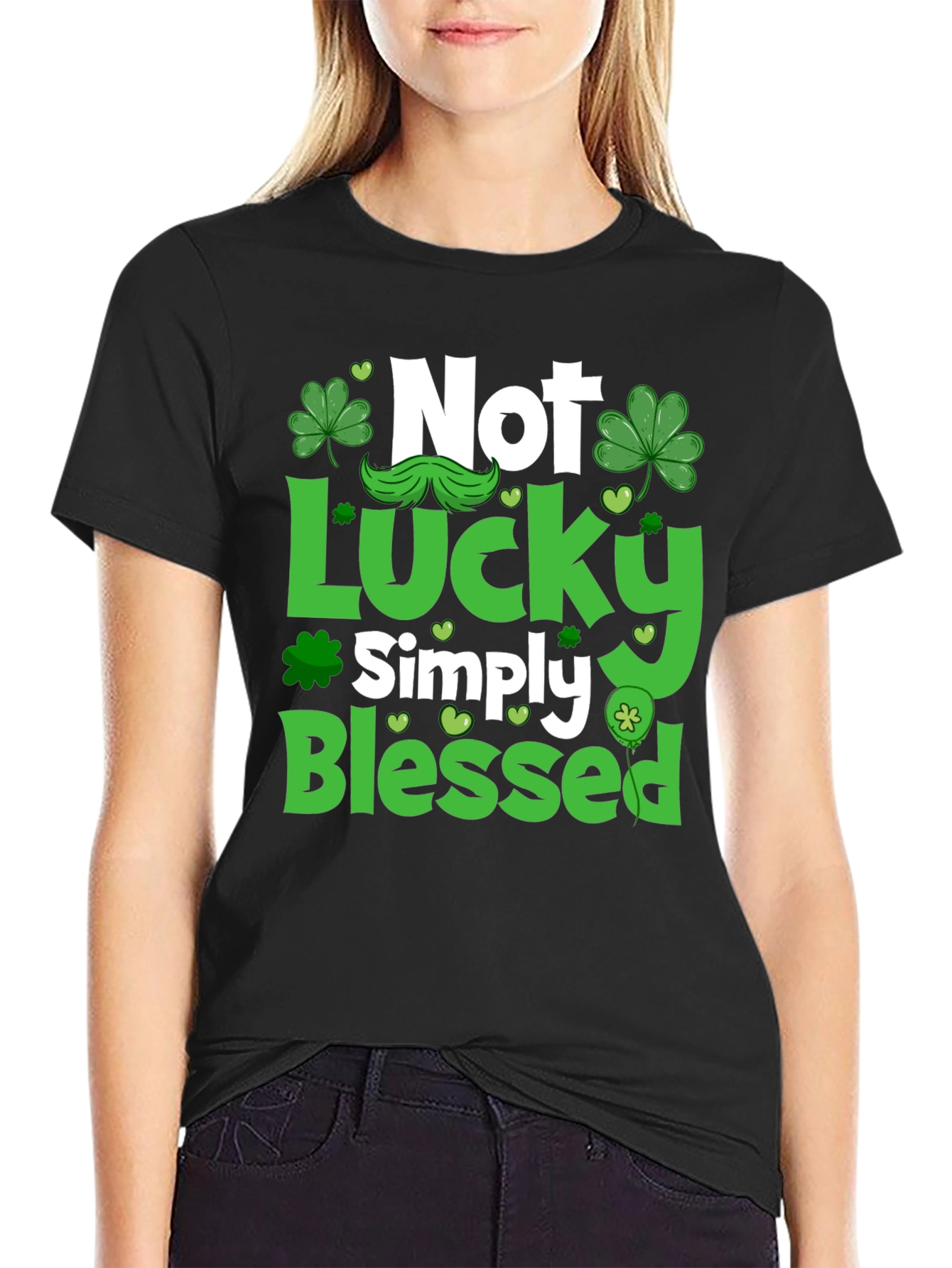 Not Lucky Simply Blessed St. Patricks Day T-Shirt