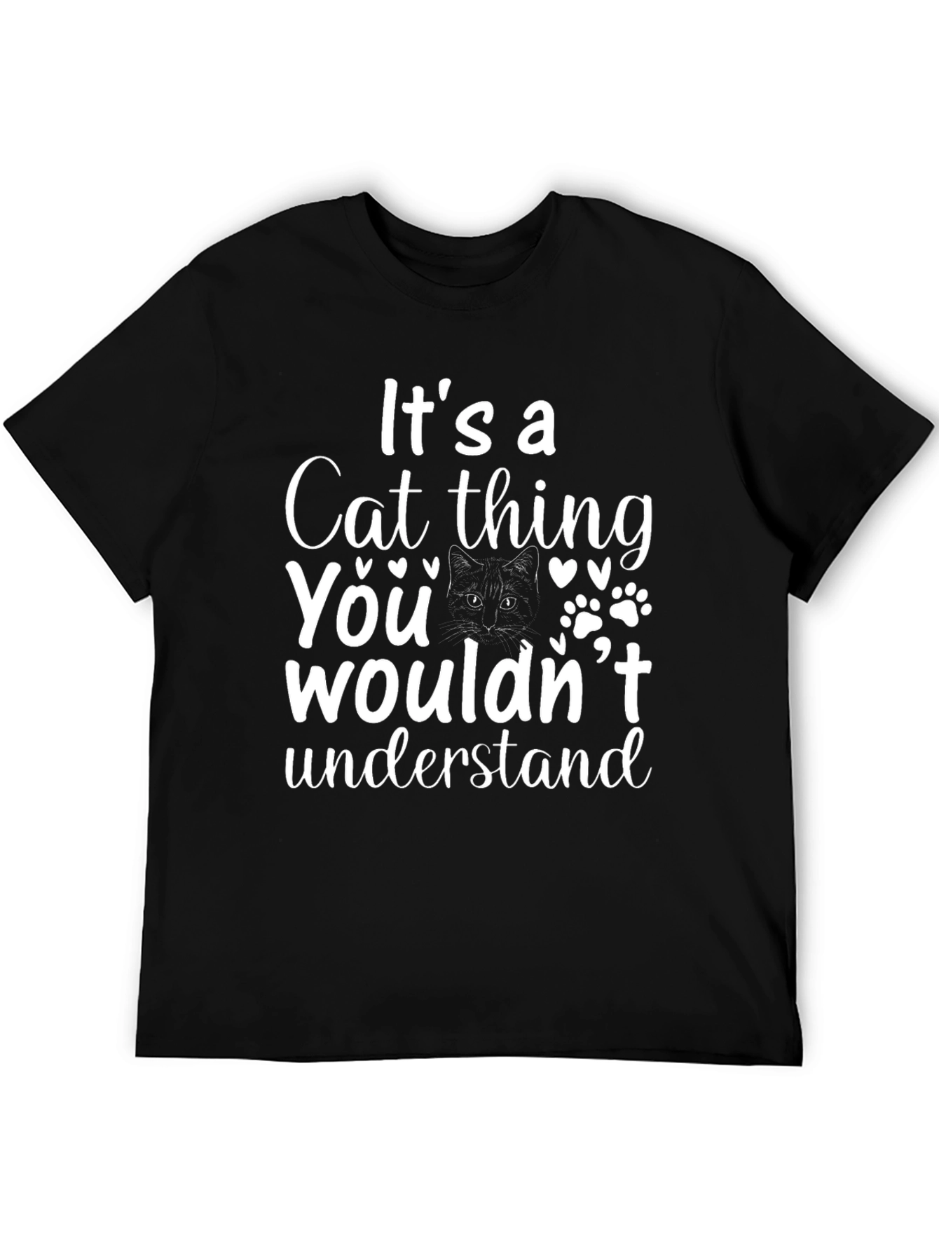 Its a Cat Thing T-Shirt