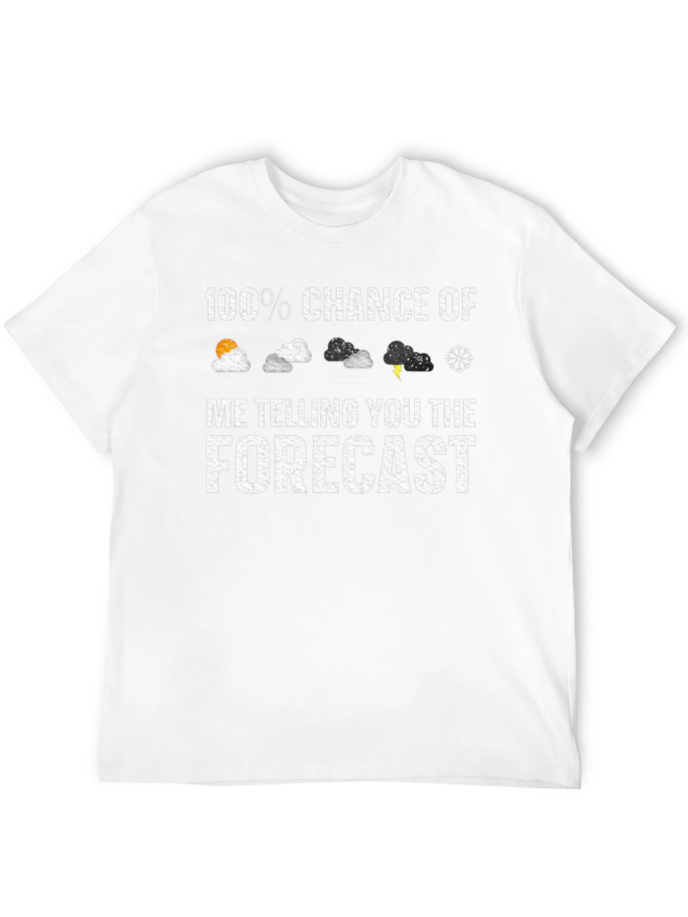 Forecast Humor T-Shirt