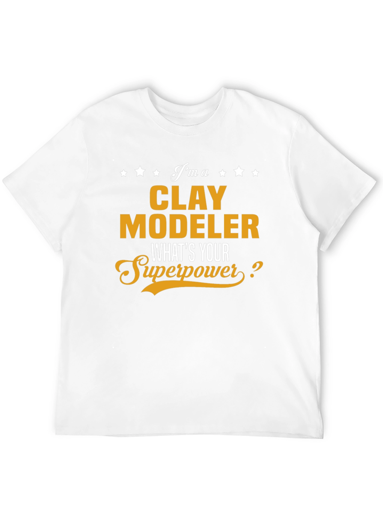 Clay Modeler Superpower T-Shirt - Black Novelty Tee