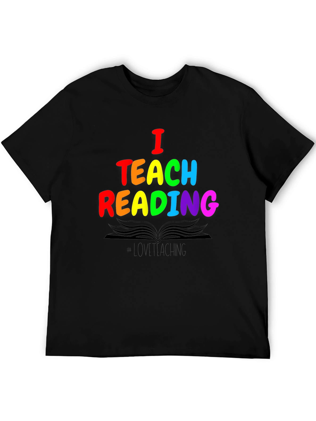 I Teach Reading Graphic Tee