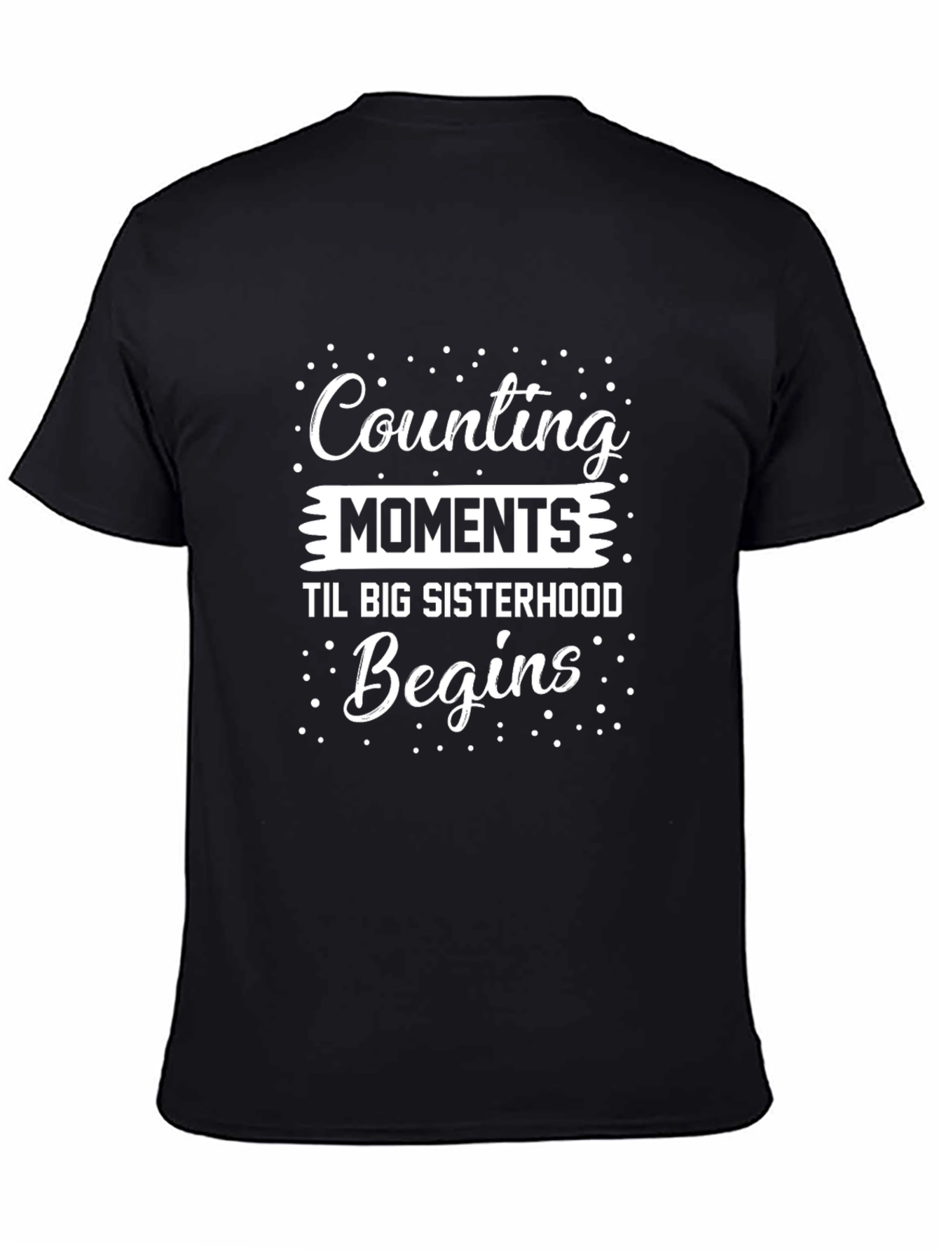 Counting Moments Sisterhood Tee