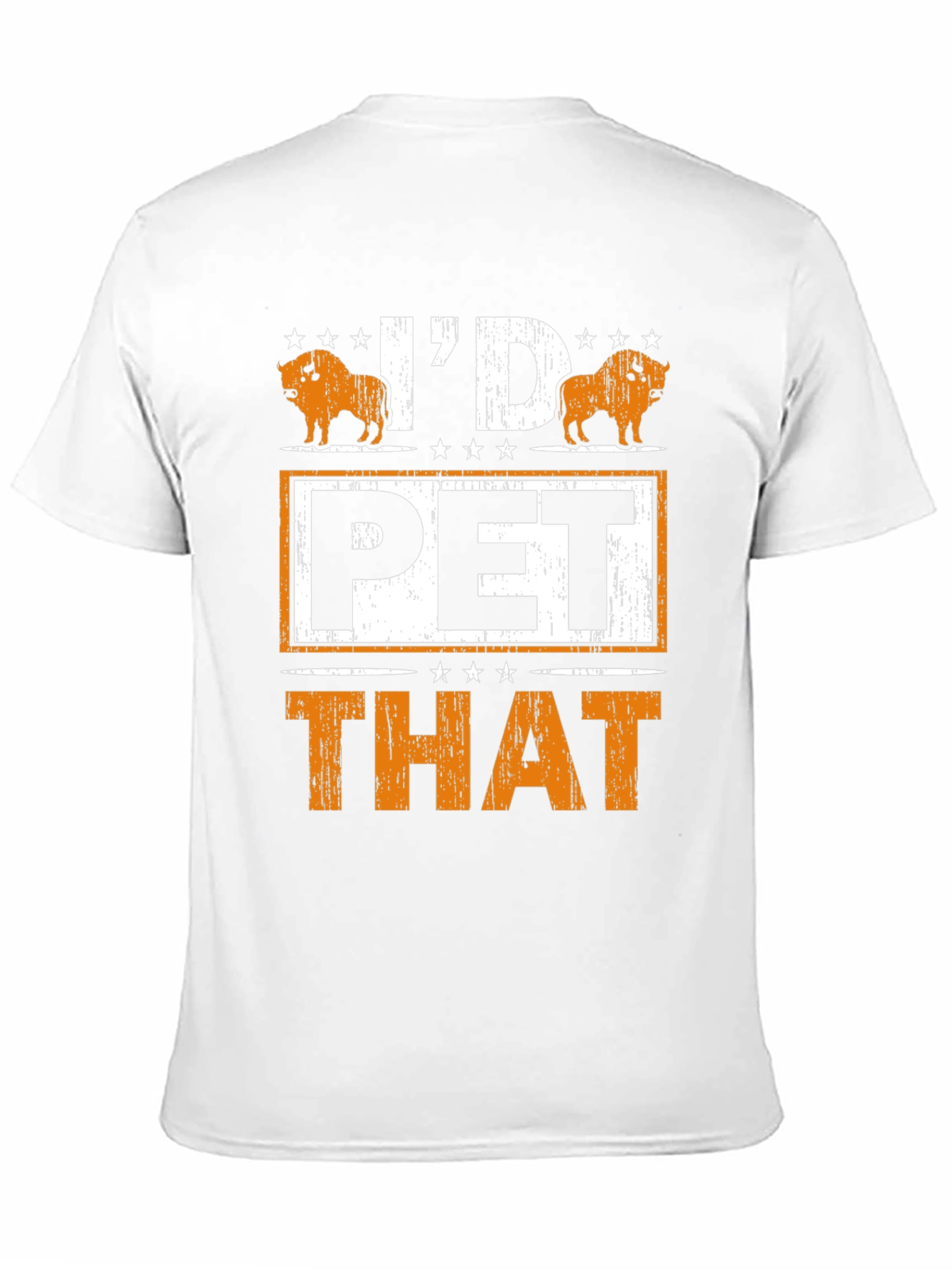 Id Pet That Bison T-Shirt