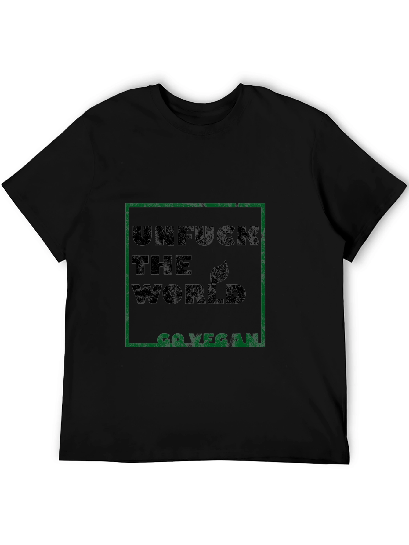 Unfuck the World Go Vegan Black T-Shirt