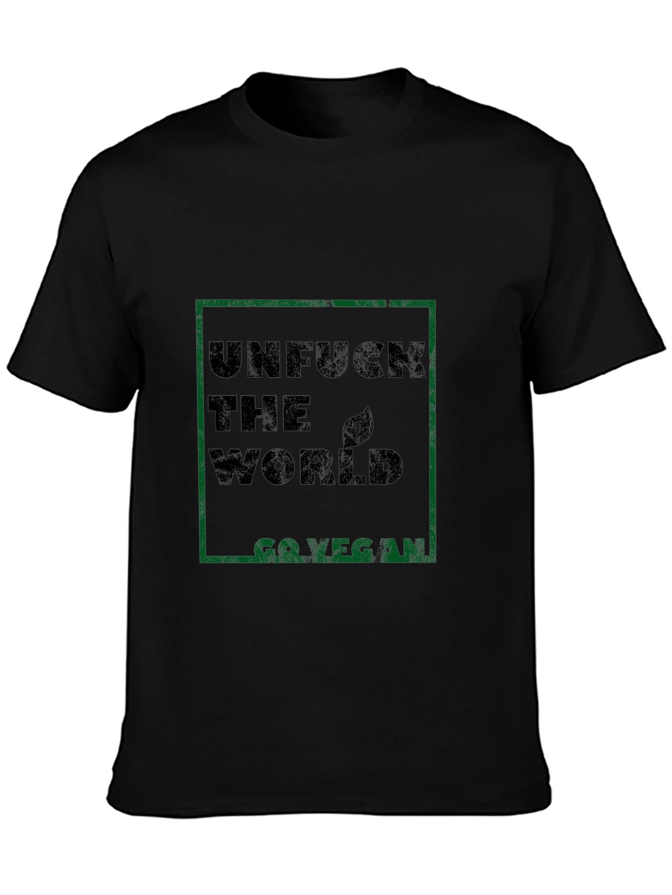 Unfuck the World Go Vegan Black T-Shirt