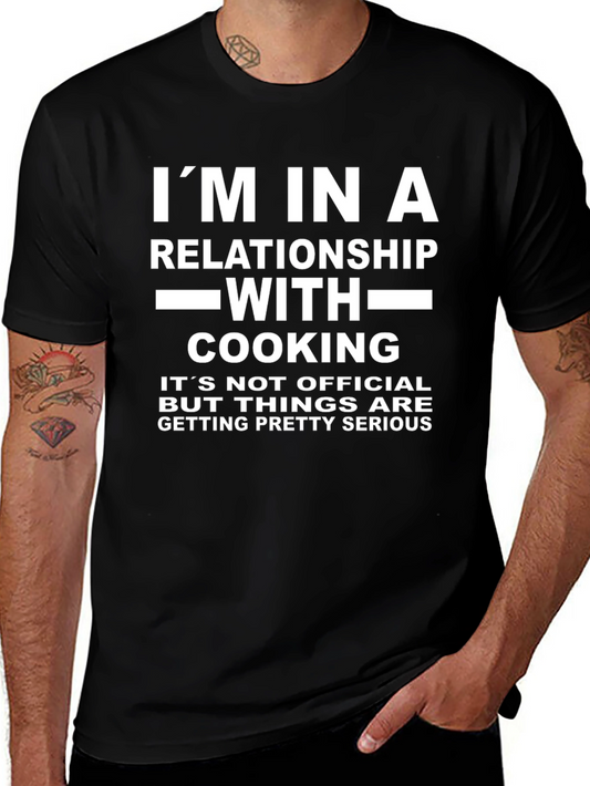 Relationship with Cooking T-Shirt - Funny Cook Gift