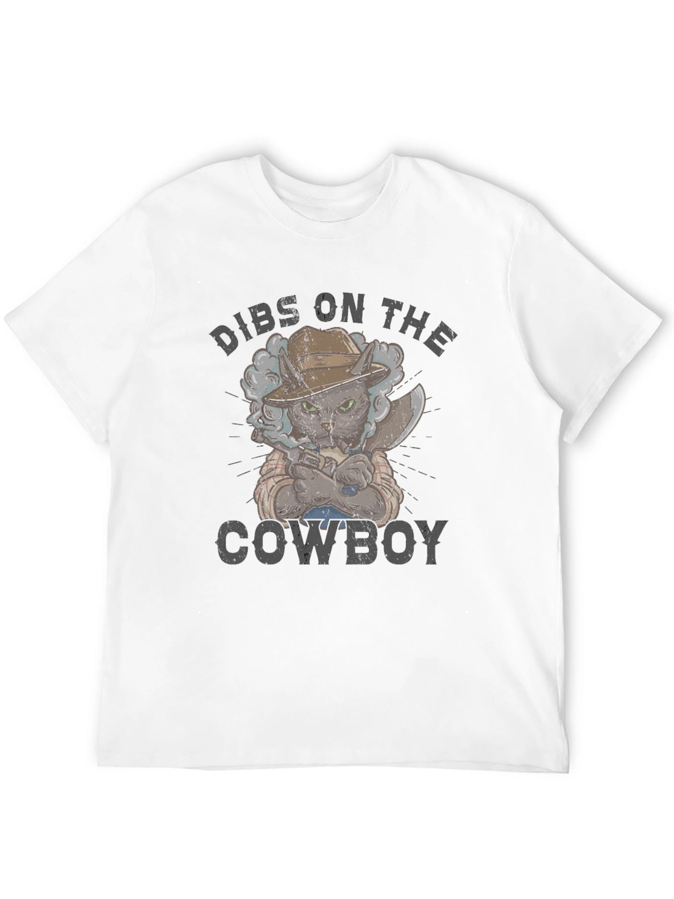 Dibs on the Cowboy Cat Graphic T-Shirt