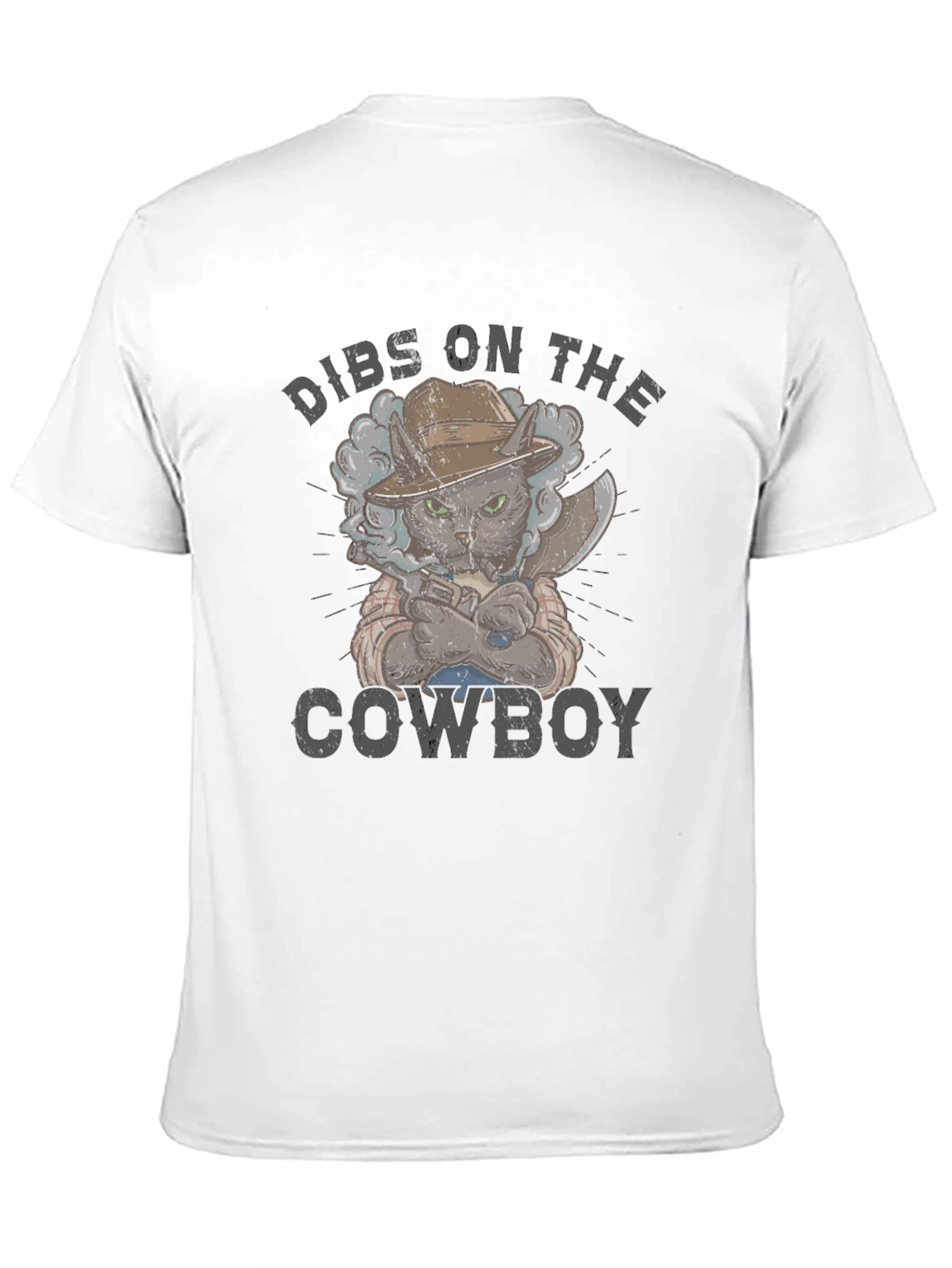 Dibs on the Cowboy Cat Graphic T-Shirt
