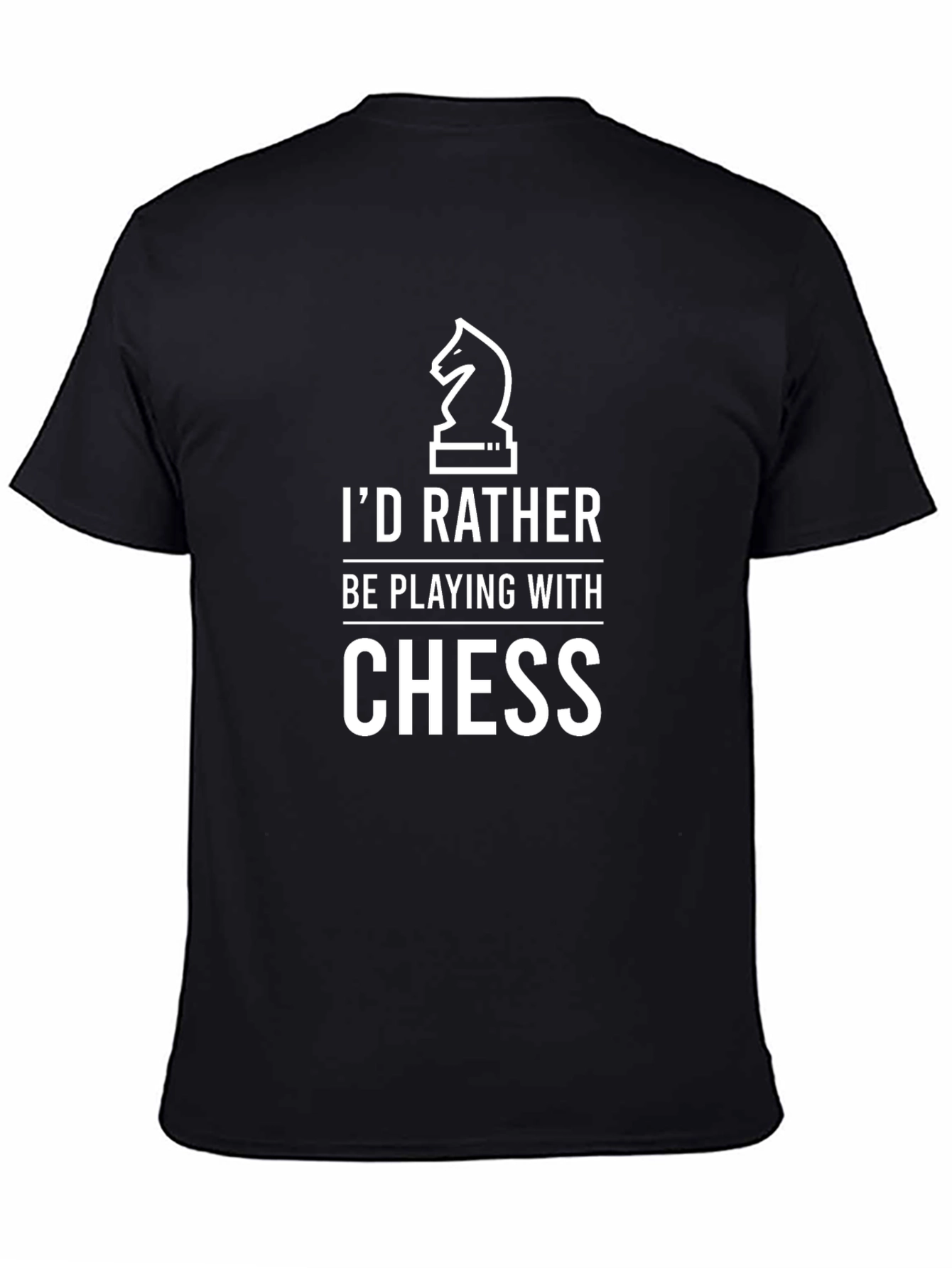 Id Rather Be Playing Chess T-Shirt