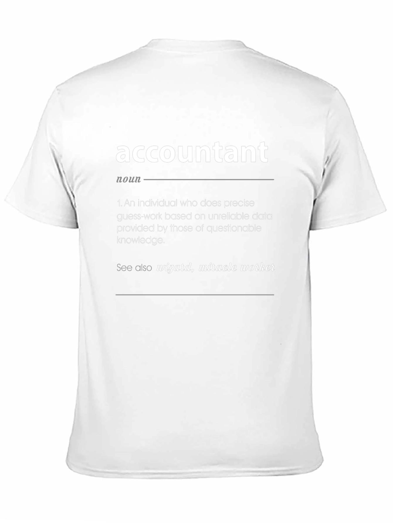 Accountant Definition T-Shirt - Novelty Job Humor Tee