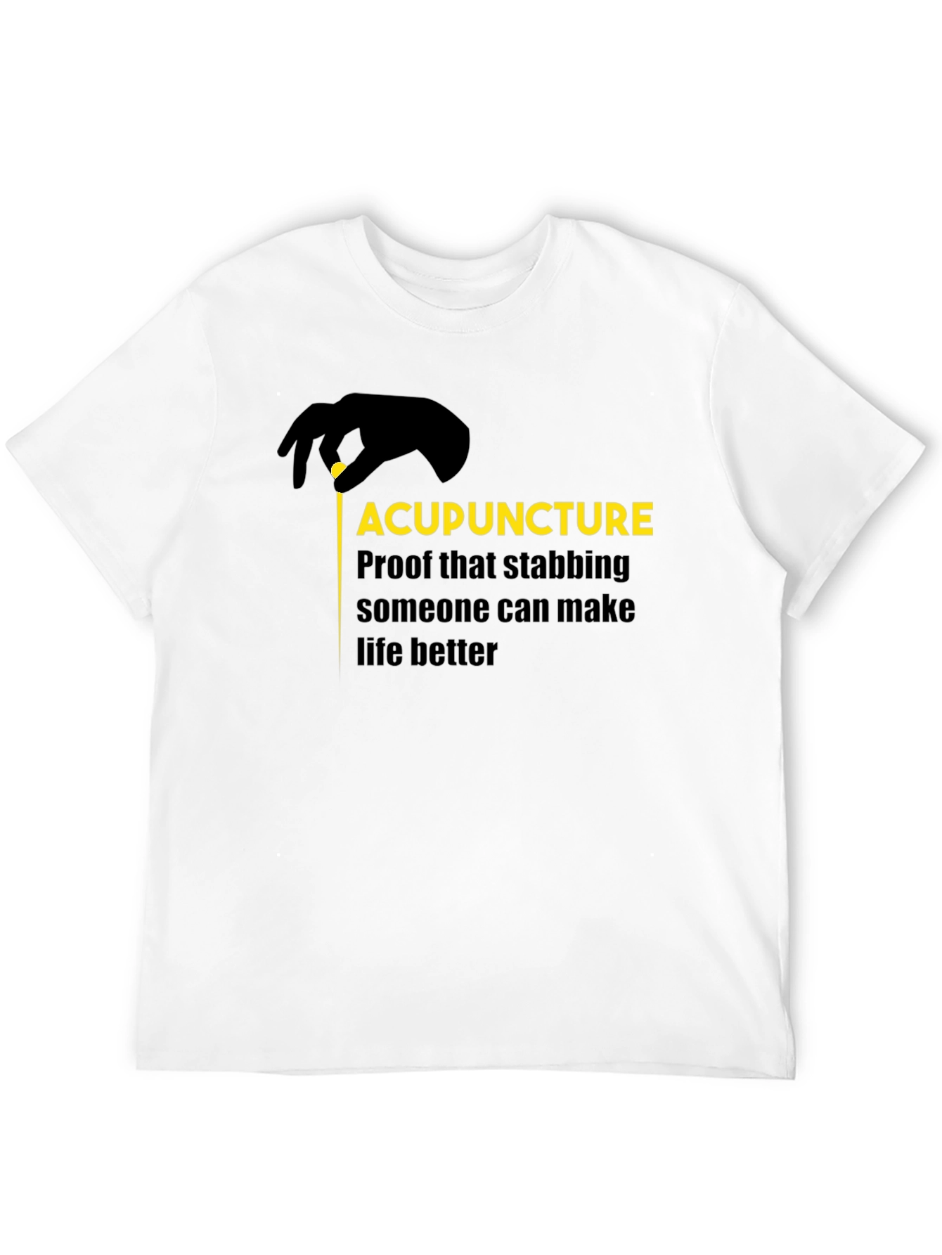 Acupuncture Humor T-Shirt
