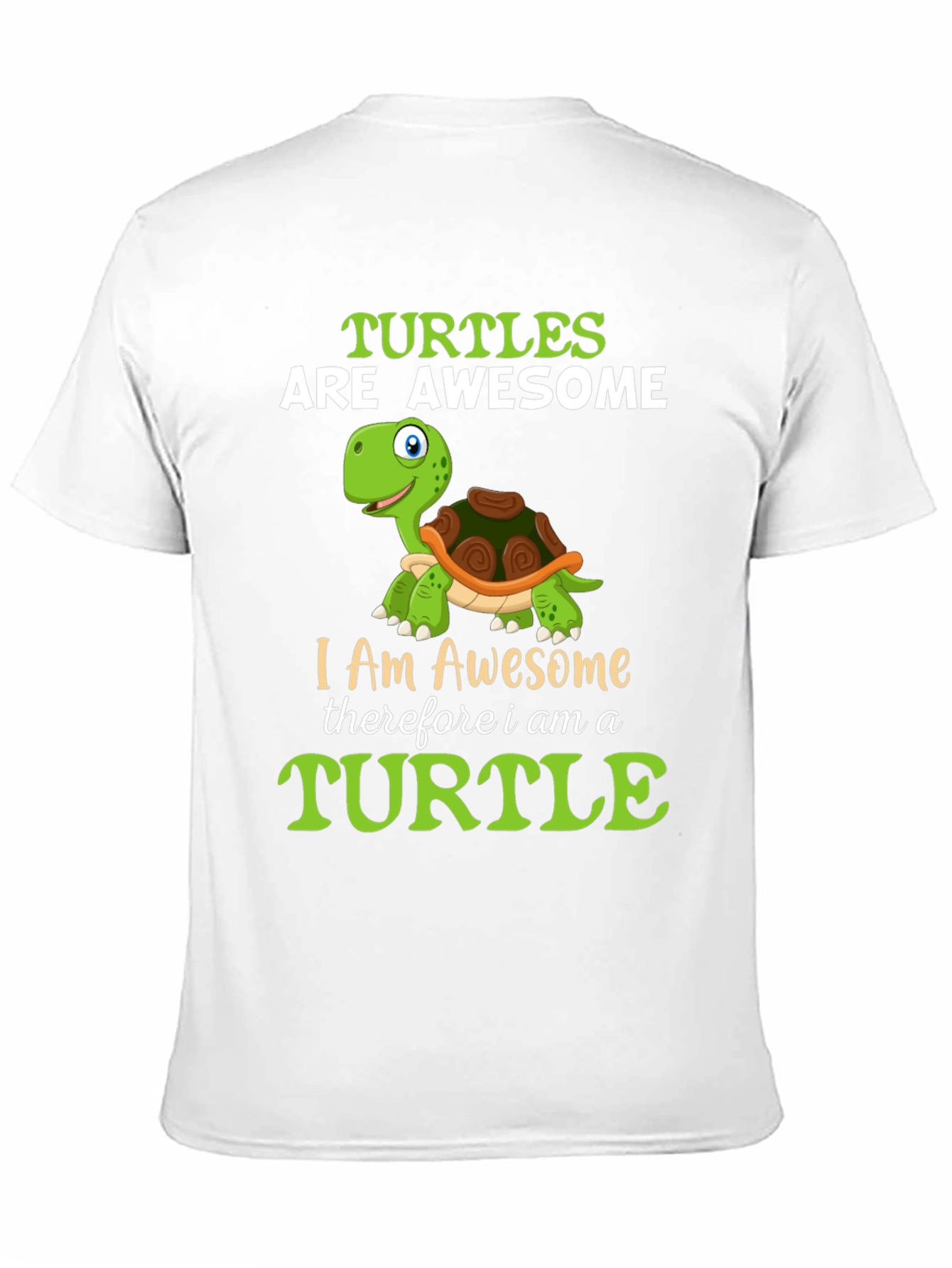 Awesome Turtle T-Shirt - I am Awesome
