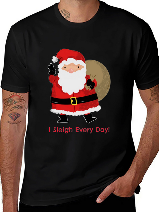 I Sleigh Every Day Santa T-Shirt