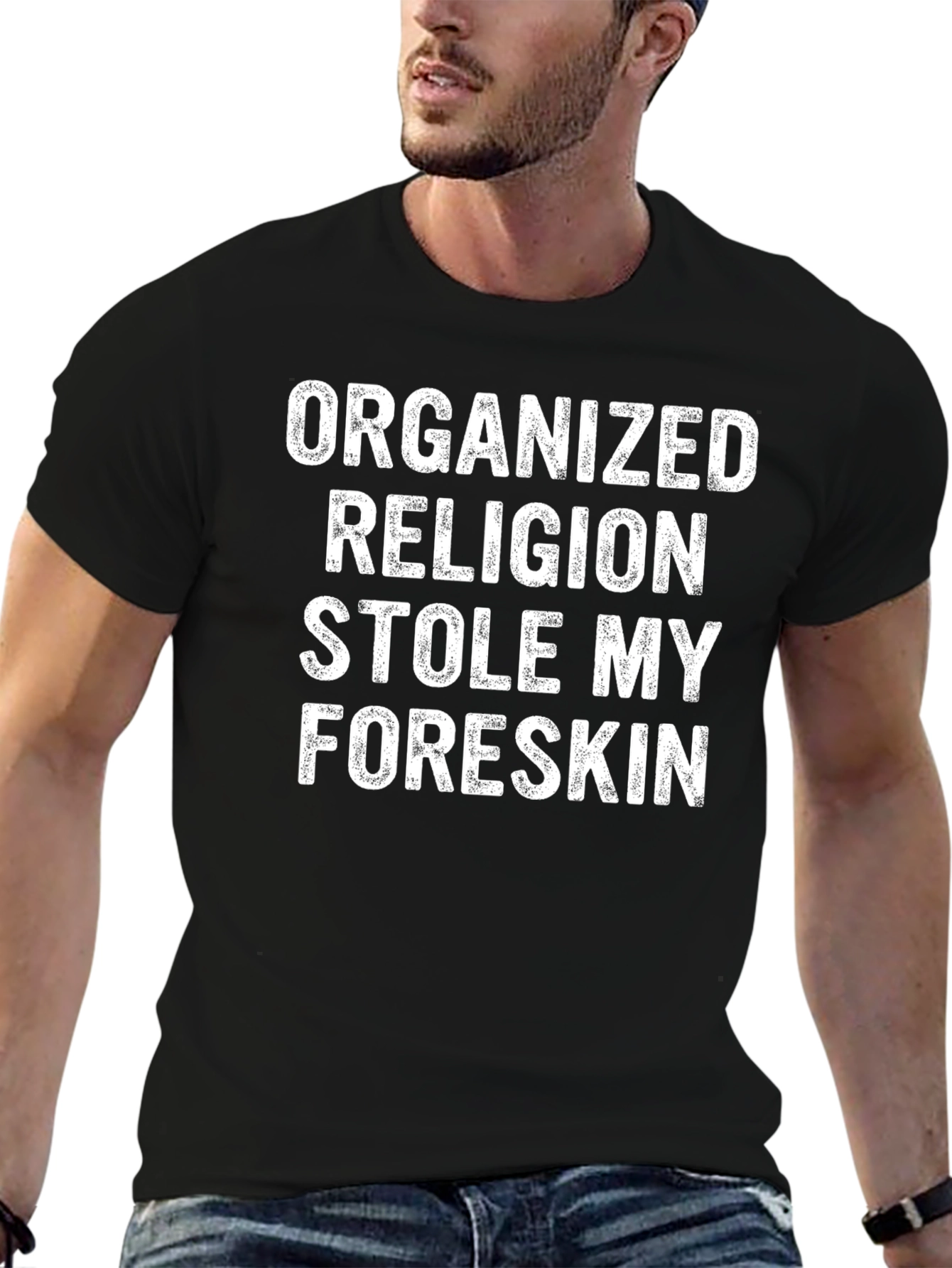 Organized Religion Stole My Foreskin T-Shirt