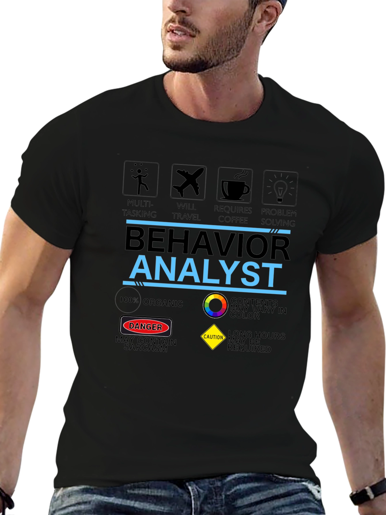 Behavior Analyst T-Shirt: Multi-Tasking Coffee & Problem Solving