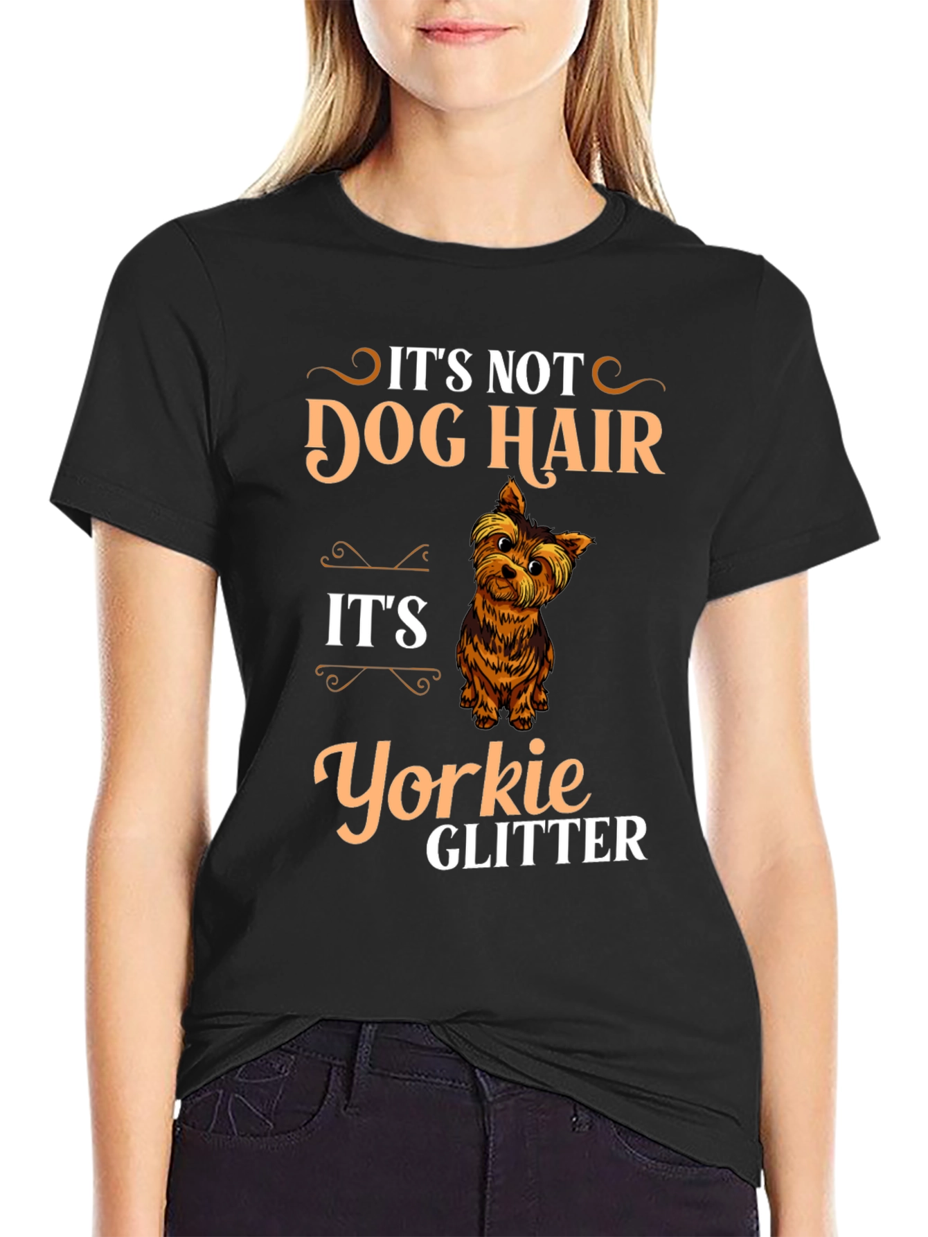 Its Not Dog Hair Its Yorkie Glitter T-Shirt