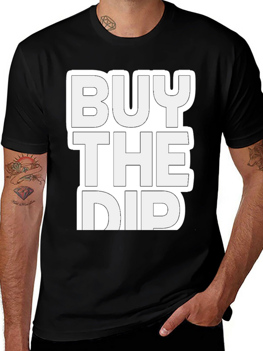 Buy The Dip Black T-Shirt