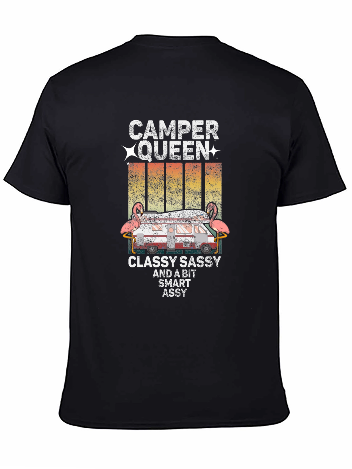 Camper Queen T-Shirt - Classy Sassy Smart Assy