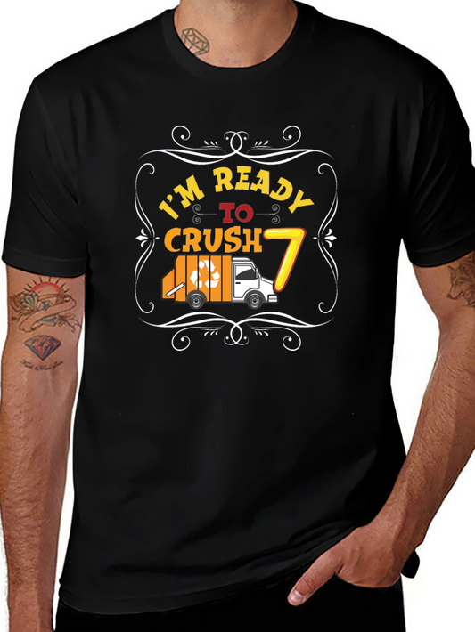 Ready to Crush 7th Birthday T-Shirt