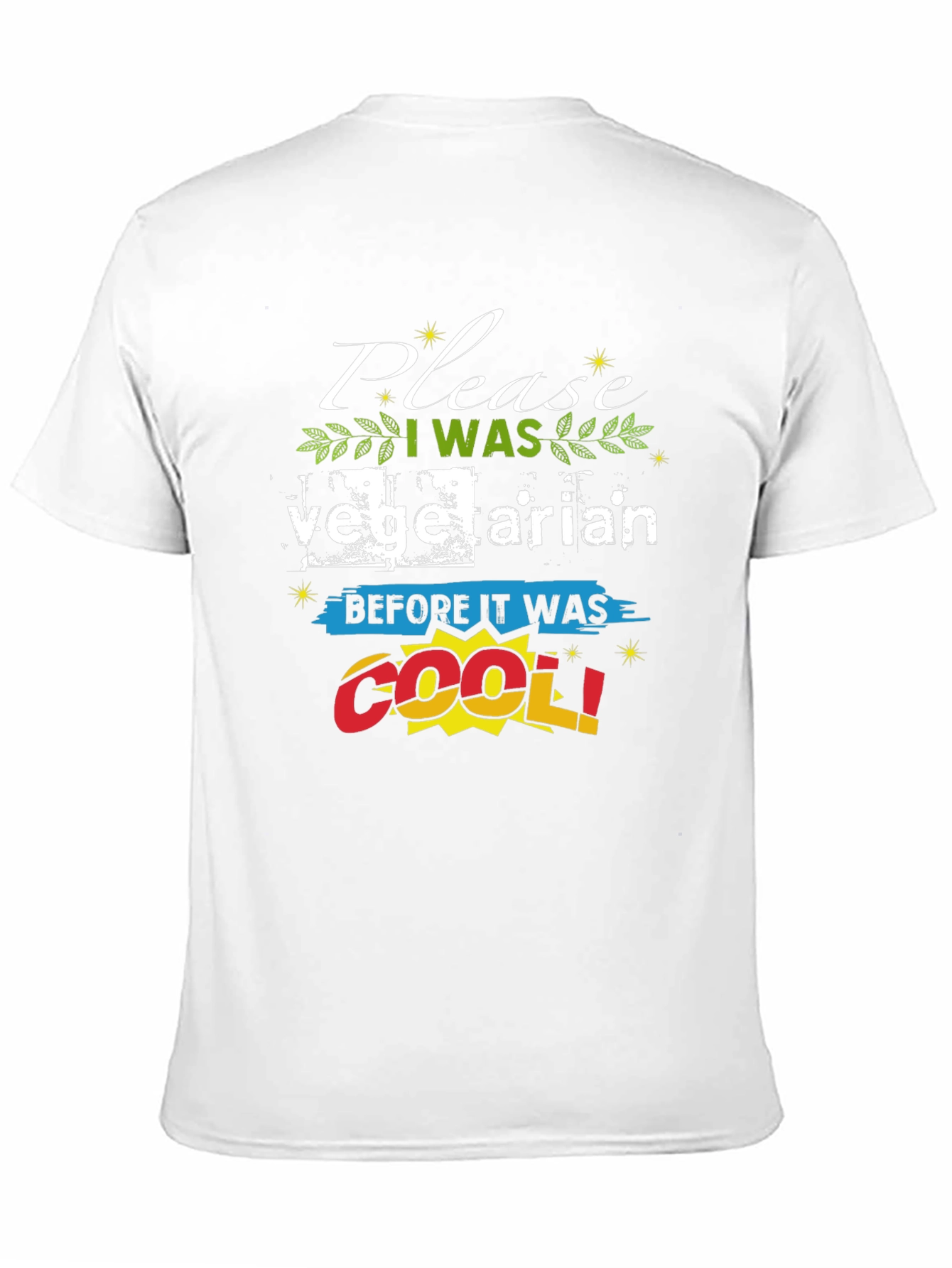 Funny Vegetarian T-Shirt - Before It Was Cool!