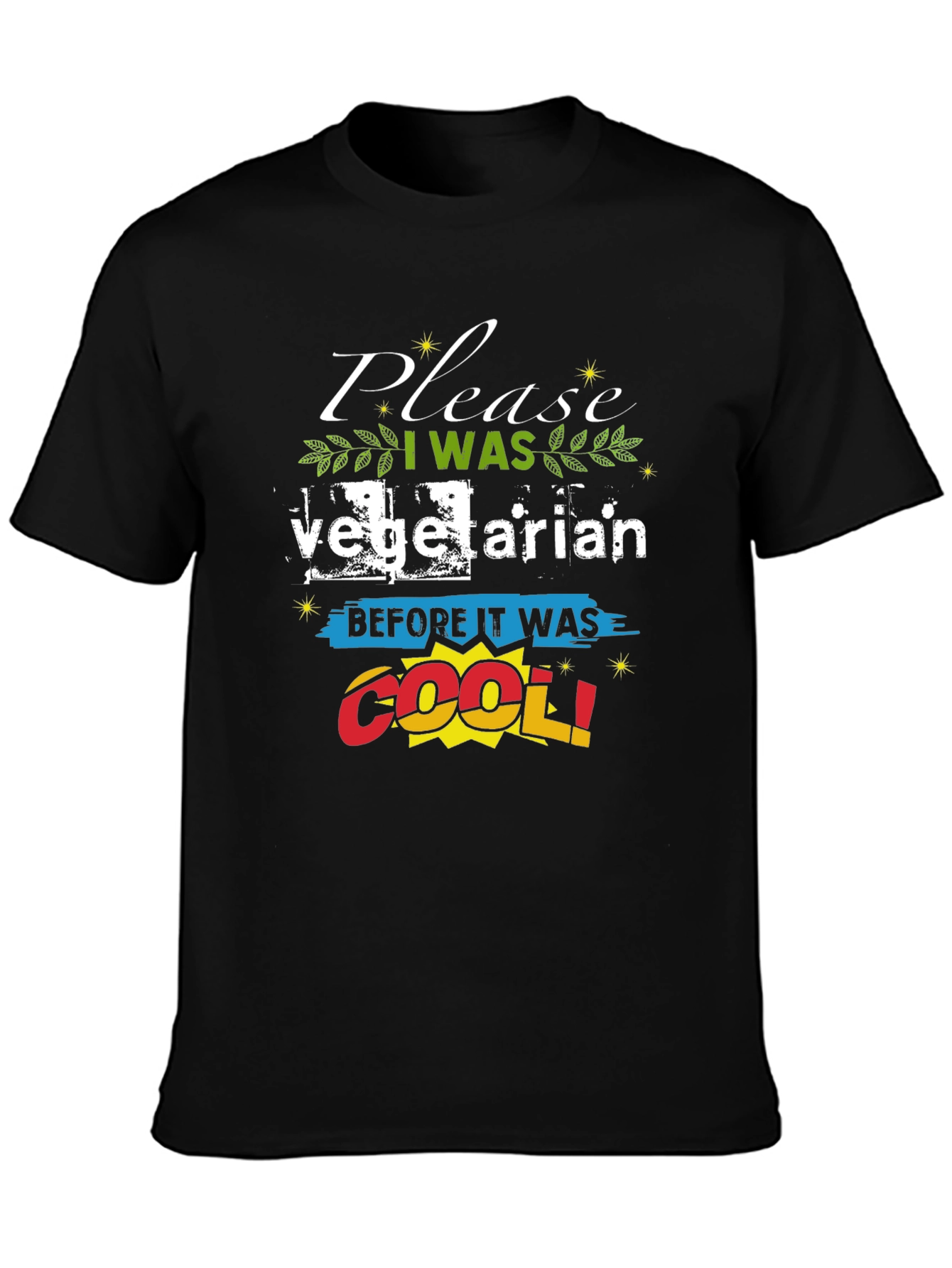 Funny Vegetarian T-Shirt - Before It Was Cool!
