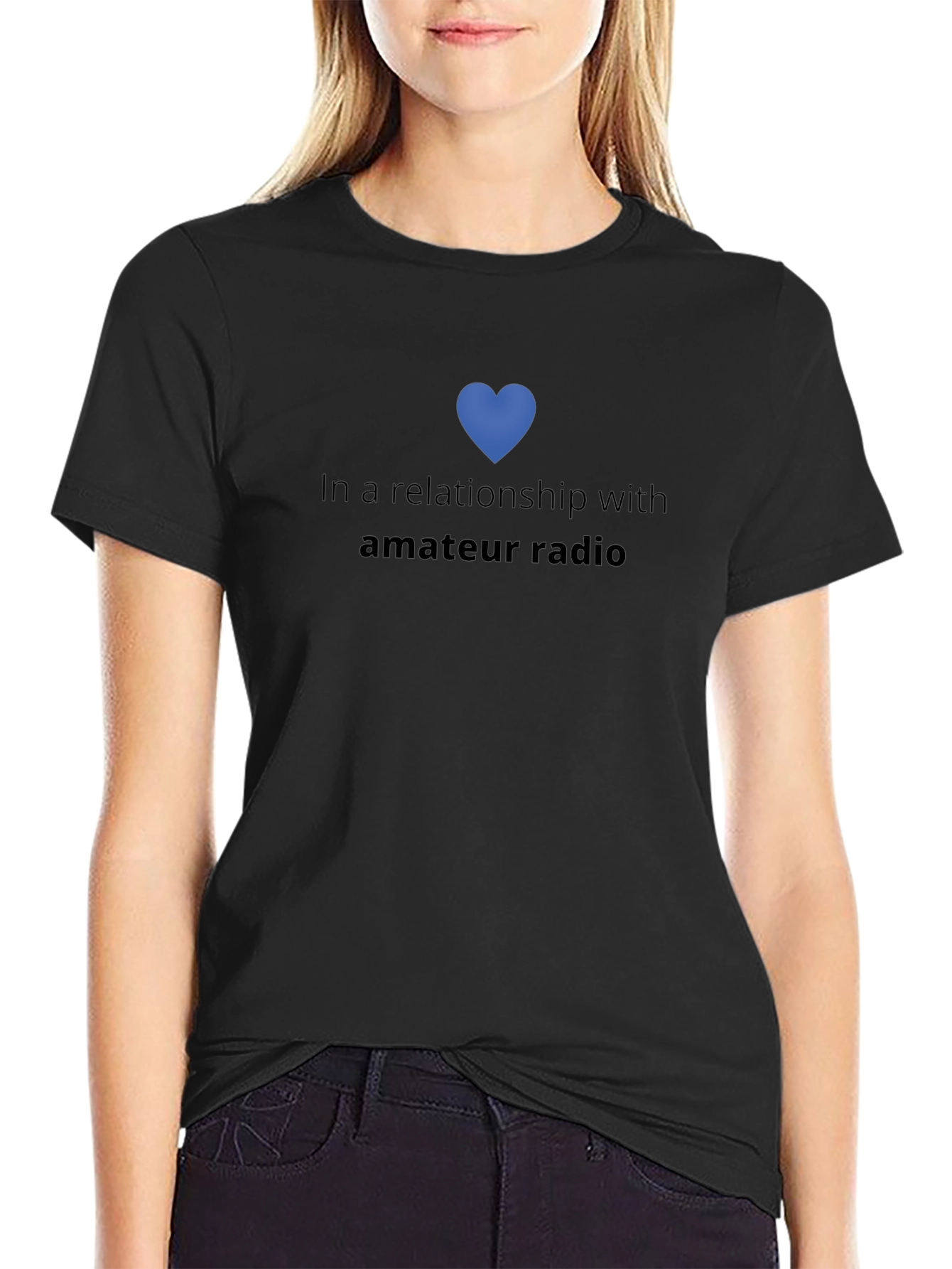 In A Relationship With Amateur Radio T-Shirt